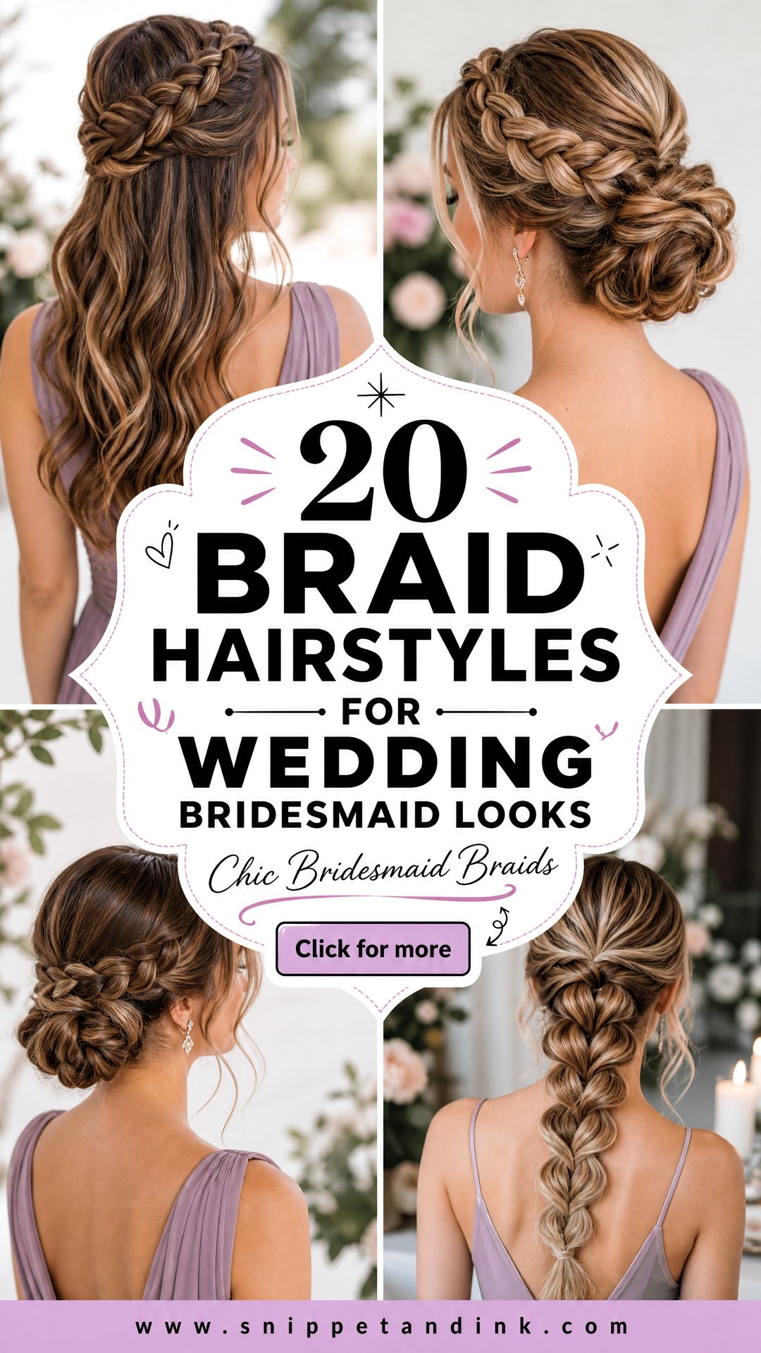 20 Braid Hairstyles for Wedding Bridesmaid Looks - 20 Braid Hairstyles for Wedding Bridesmaid Looks