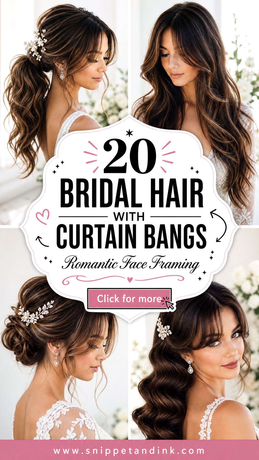 20 Bridal Hair with Curtain Bangs for Romantic Brides - 20 Bridal Hair with Curtain Bangs for Romantic Brides