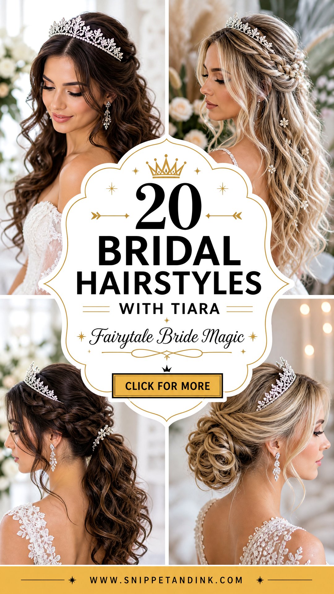 20 Bridal Hairstyles with Tiara for Fairytale Brides - 20 Bridal Hairstyles with Tiara for Fairytale Brides