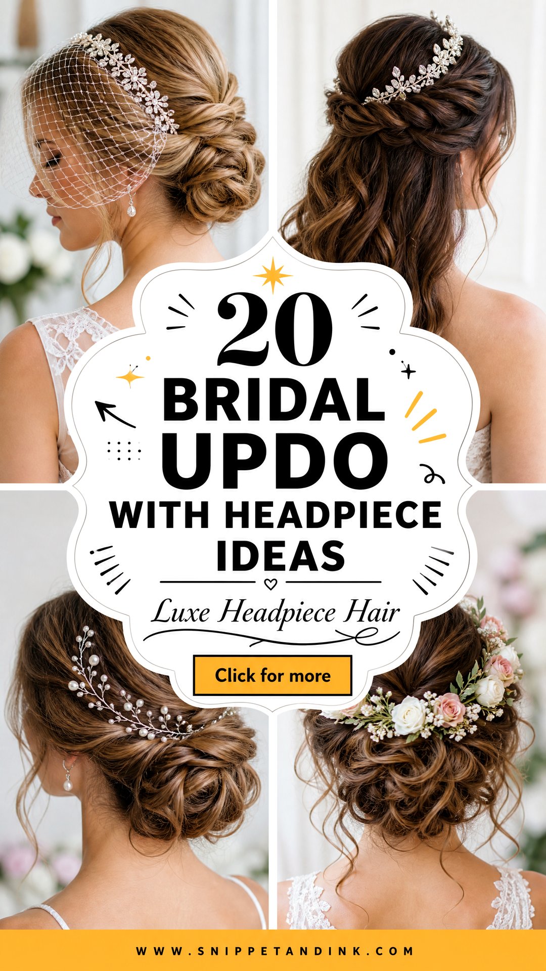 20 Bridal Updo with Headpiece Ideas for Luxe Looks - 20 Bridal Updo with Headpiece Ideas for Luxe Looks