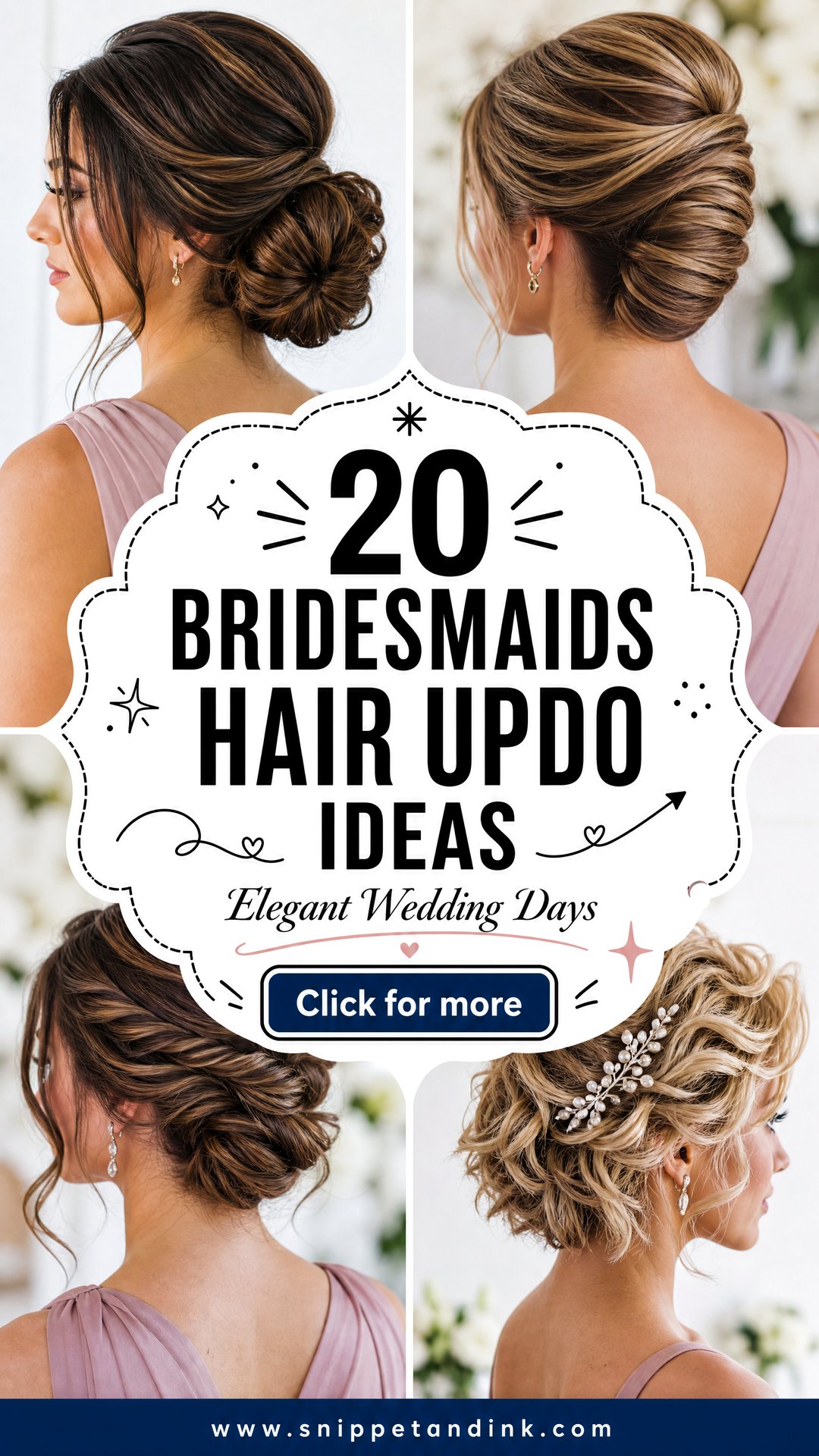 20 Bridesmaids Hair Updo Ideas for Elegant Wedding Days - 20 Bridesmaids Hair Updo Ideas for Elegant Wedding Days