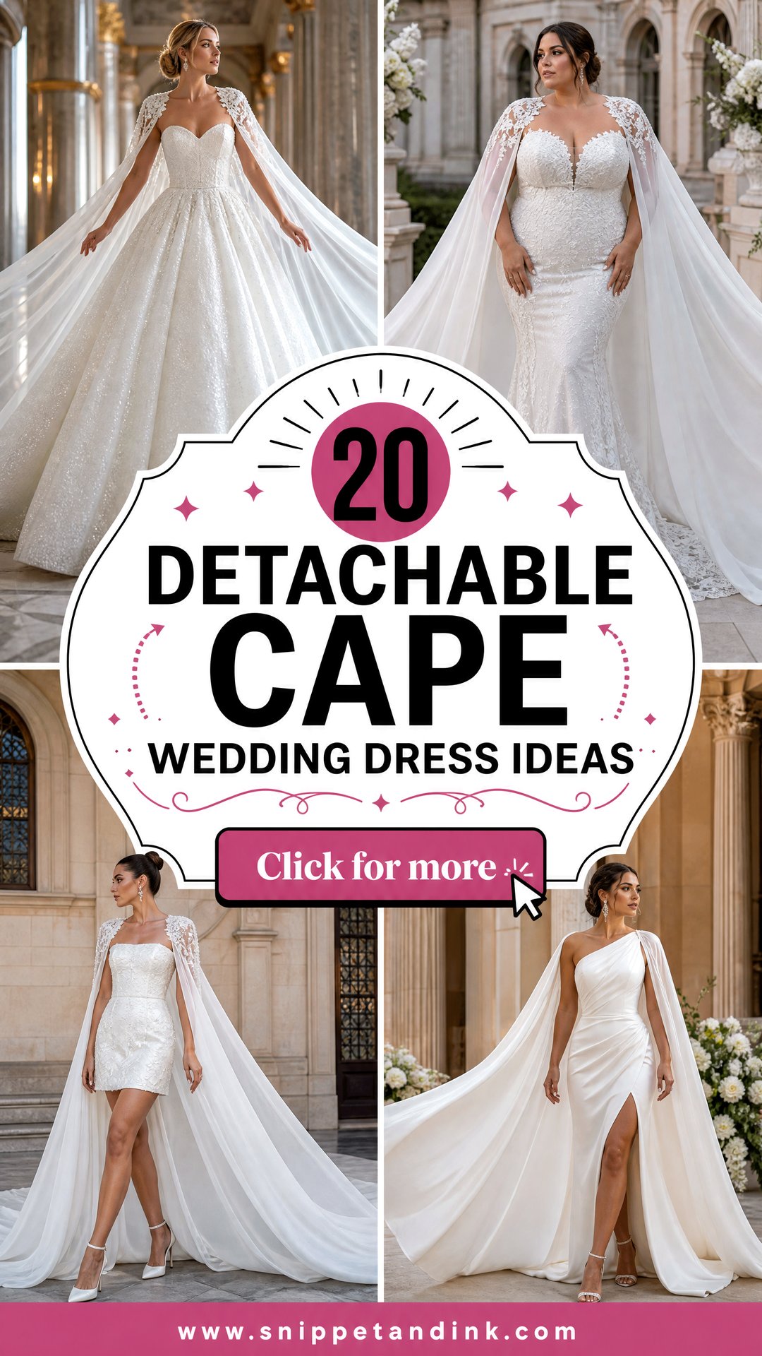 20 Detachable Cape Wedding Dress Ideas for a Striking Reveal - 20 Detachable Cape Wedding Dress Ideas for a Striking Reveal
