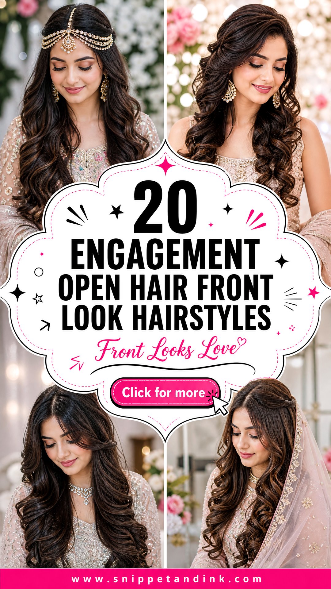 20 Engagement Open Hair Front Look Hairstyles to Love - 20 Engagement Open Hair Front Look Hairstyles to Love
