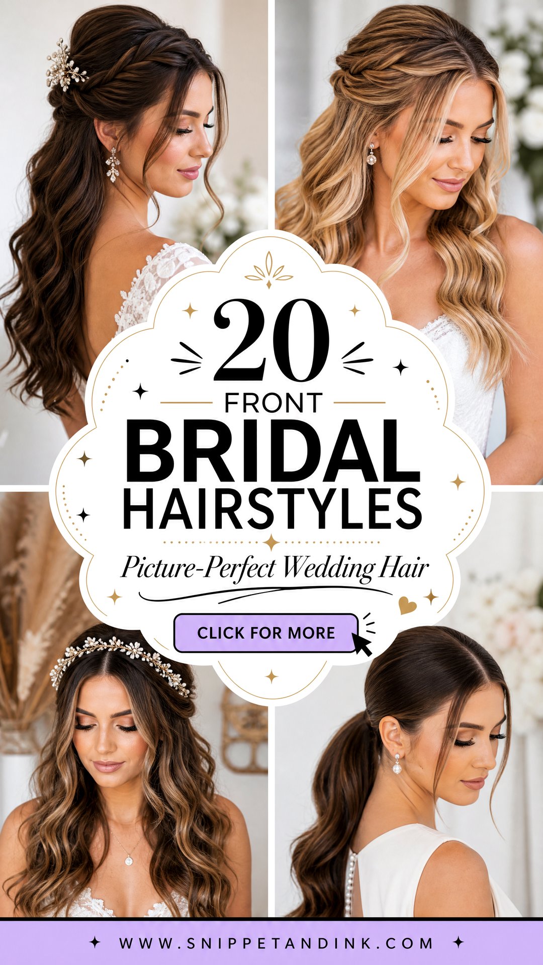 20 Front Bridal Hairstyles for Picture-Perfect Wedding Looks - 20 Front Bridal Hairstyles for Picture-Perfect Wedding Looks