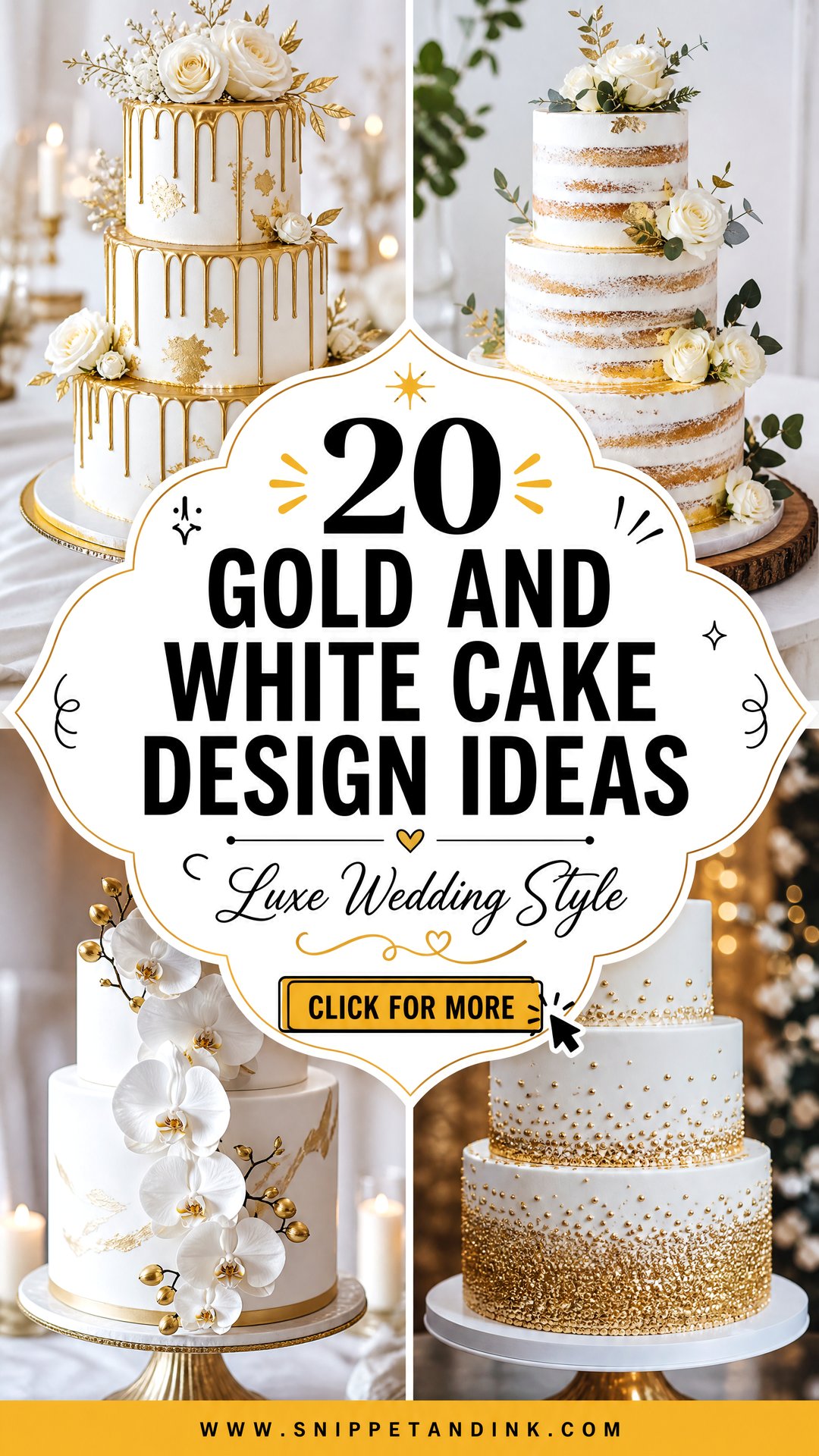 20 Gold and White Cake Design Ideas for Wedding With Luxe Style - 20 Gold and White Cake Design Ideas for Wedding With Luxe Style