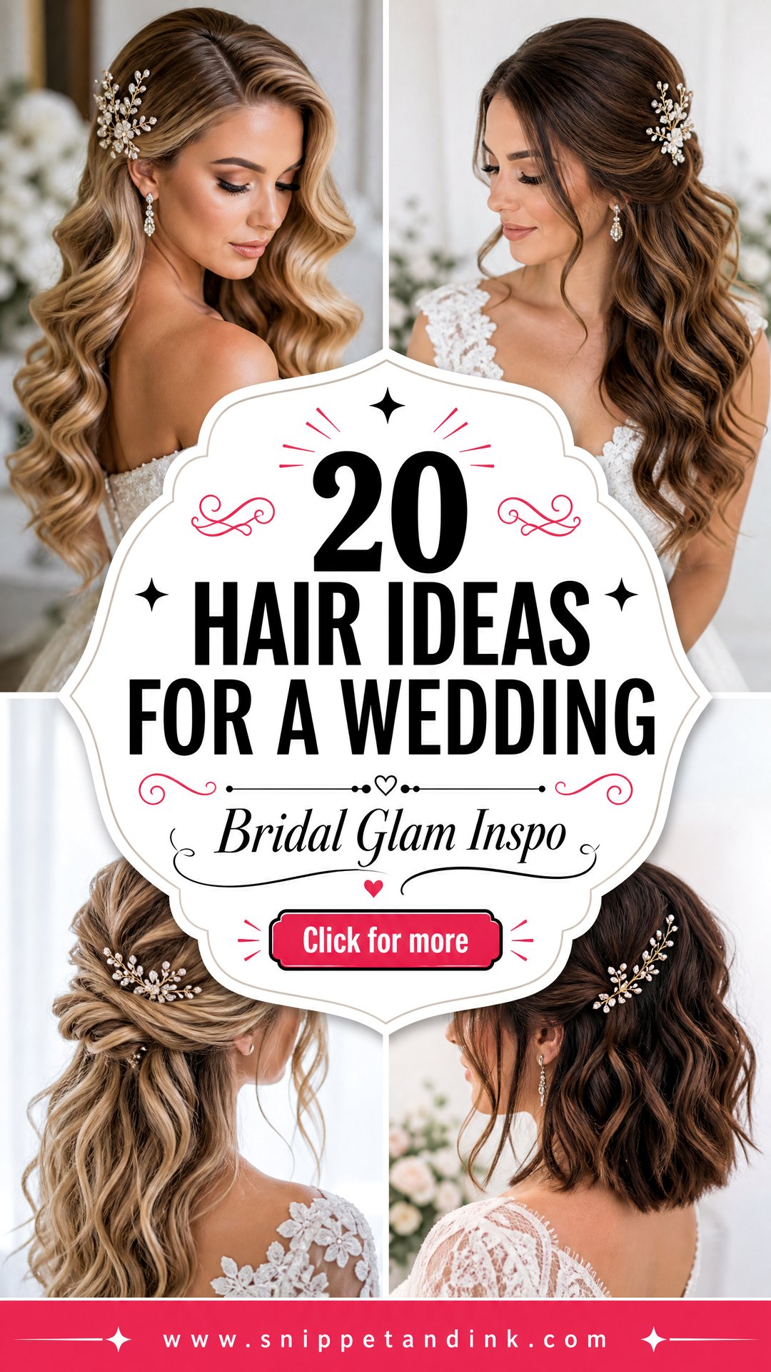 20 Hair Ideas for a Wedding Elegant Looks Brides Love Now - 20 Hair Ideas for a Wedding: Elegant Looks Brides Love Now