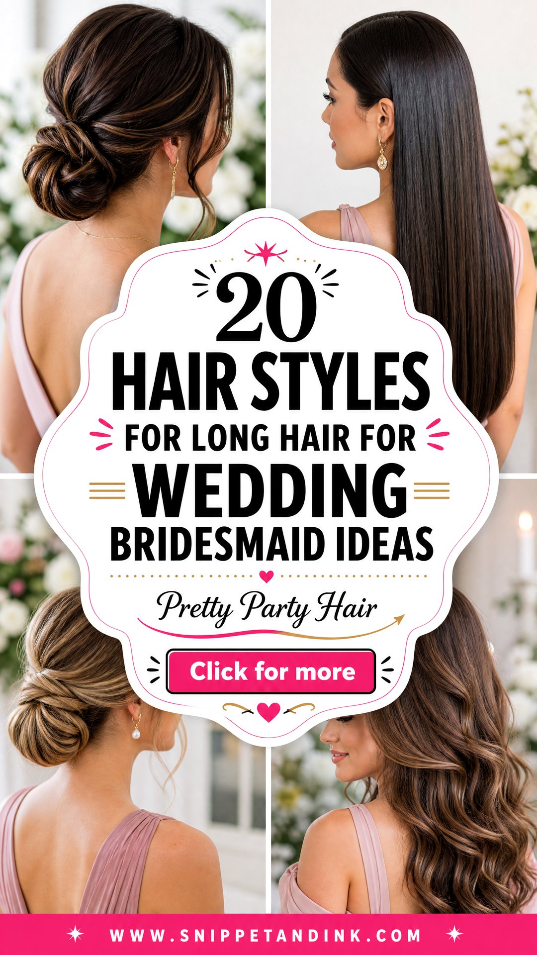20 Hair Styles for Long Hair for Wedding Bridesmaid Looks - 20 Hair Styles for Long Hair for Wedding Bridesmaid Looks