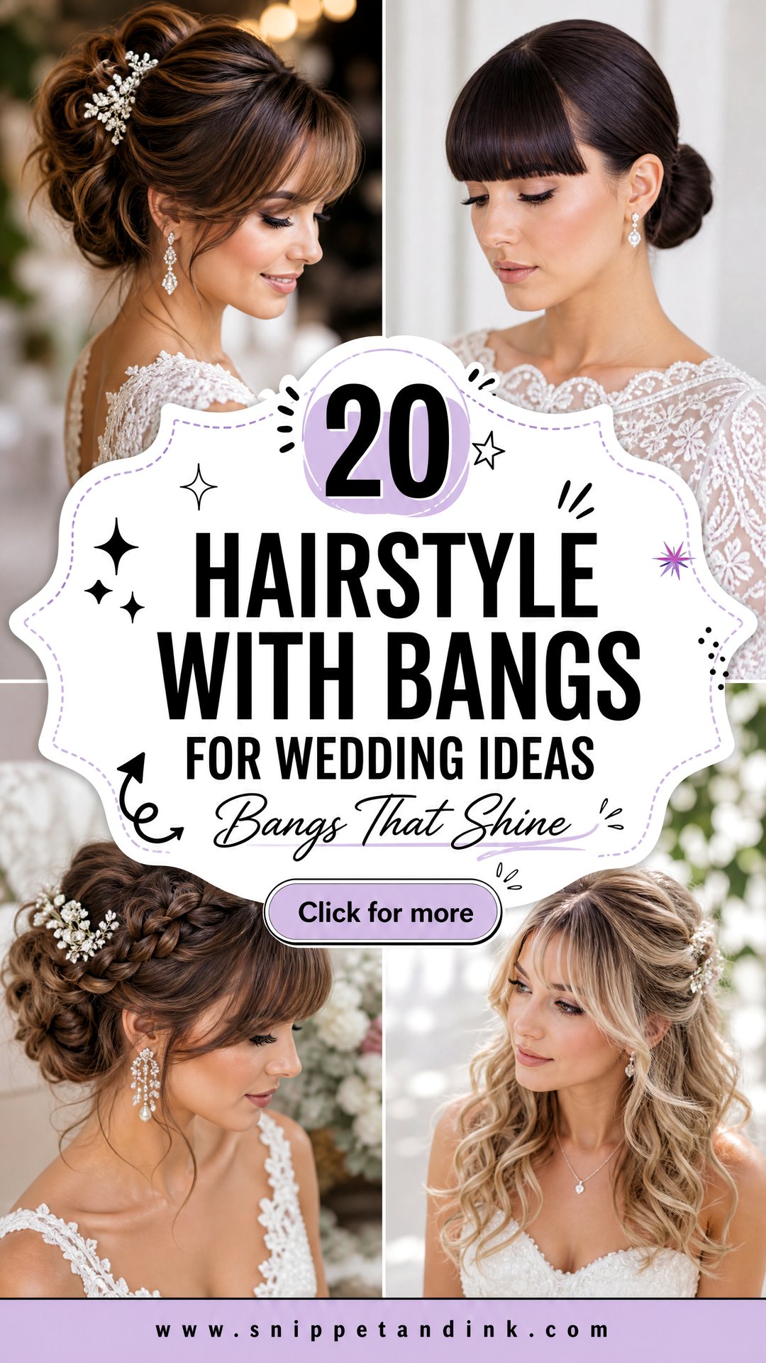 20 Hairstyle with Bangs for Wedding Ideas That Shine - 20 Hairstyle with Bangs for Wedding Ideas That Shine
