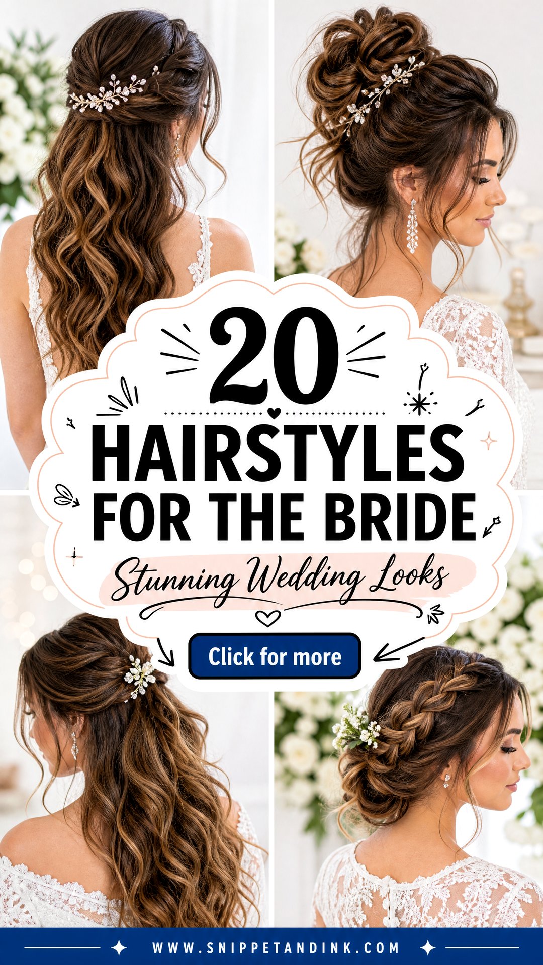 20 Hairstyles for the Bride Stunning Wedding Looks - 20 Hairstyles for the Bride: Stunning Wedding Looks