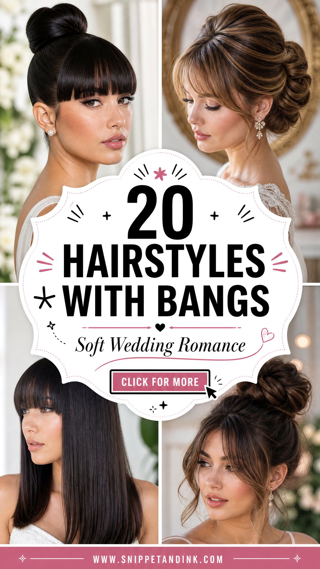 20 Hairstyles with Bangs for Wedding Glam and Soft Romance - 20 Hairstyles with Bangs for Wedding Glam and Soft Romance
