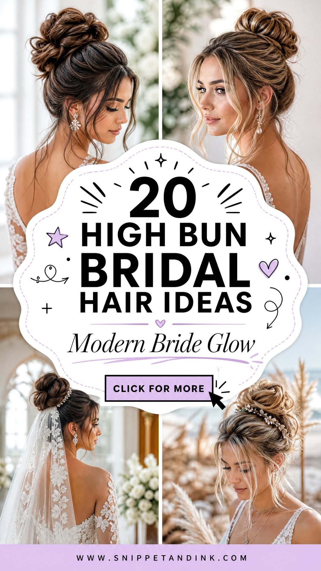 20 High Bun Bridal Hair Ideas for Elegant Modern Brides - 20 High Bun Bridal Hair Ideas for Elegant Modern Brides