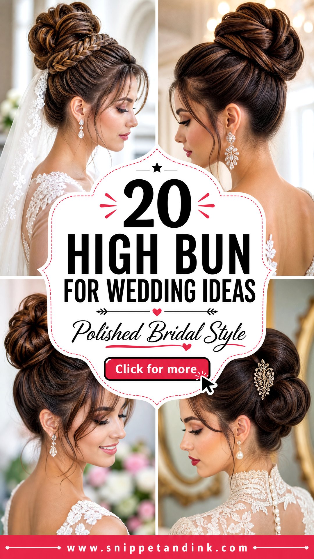 20 High Bun for Wedding Ideas for Polished Bridal Style - 20 High Bun for Wedding Ideas for Polished Bridal Style