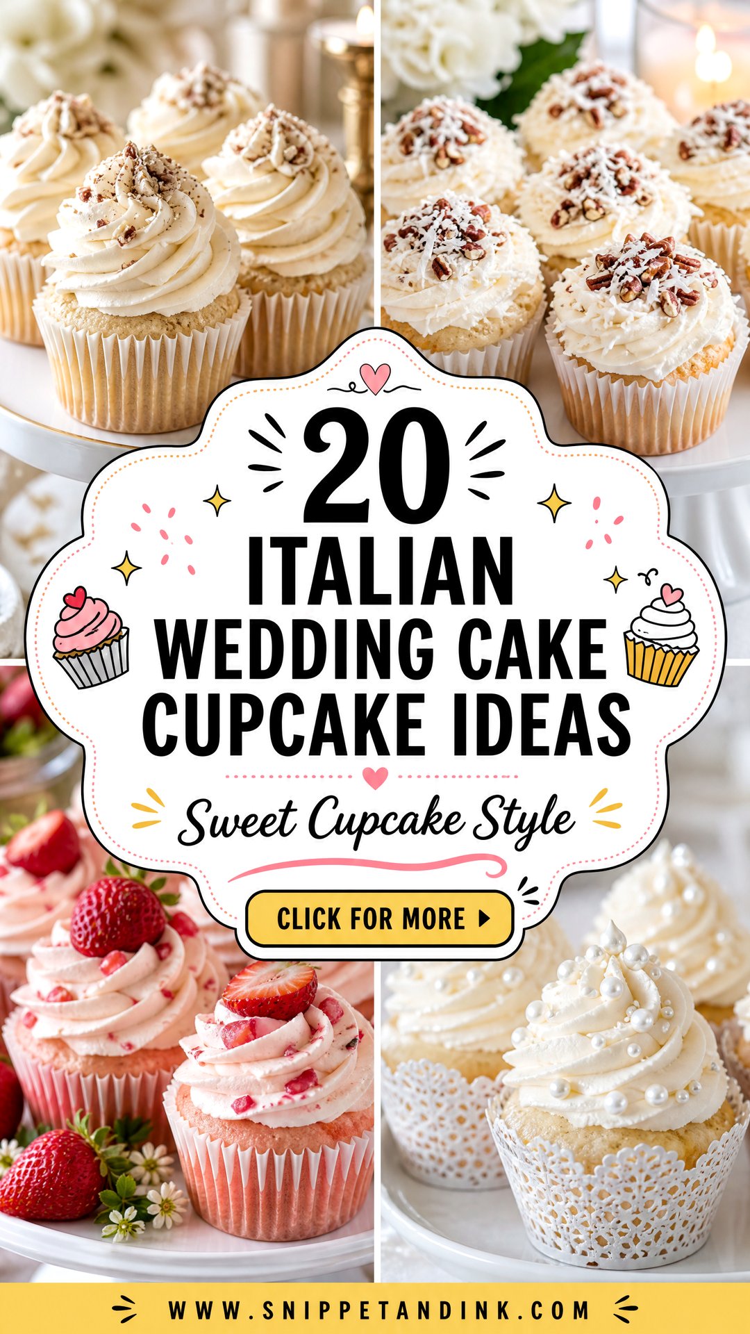 20 Italian Wedding Cake Cupcake Ideas for Sweet Style - 20 Italian Wedding Cake Cupcake Ideas for Sweet Style