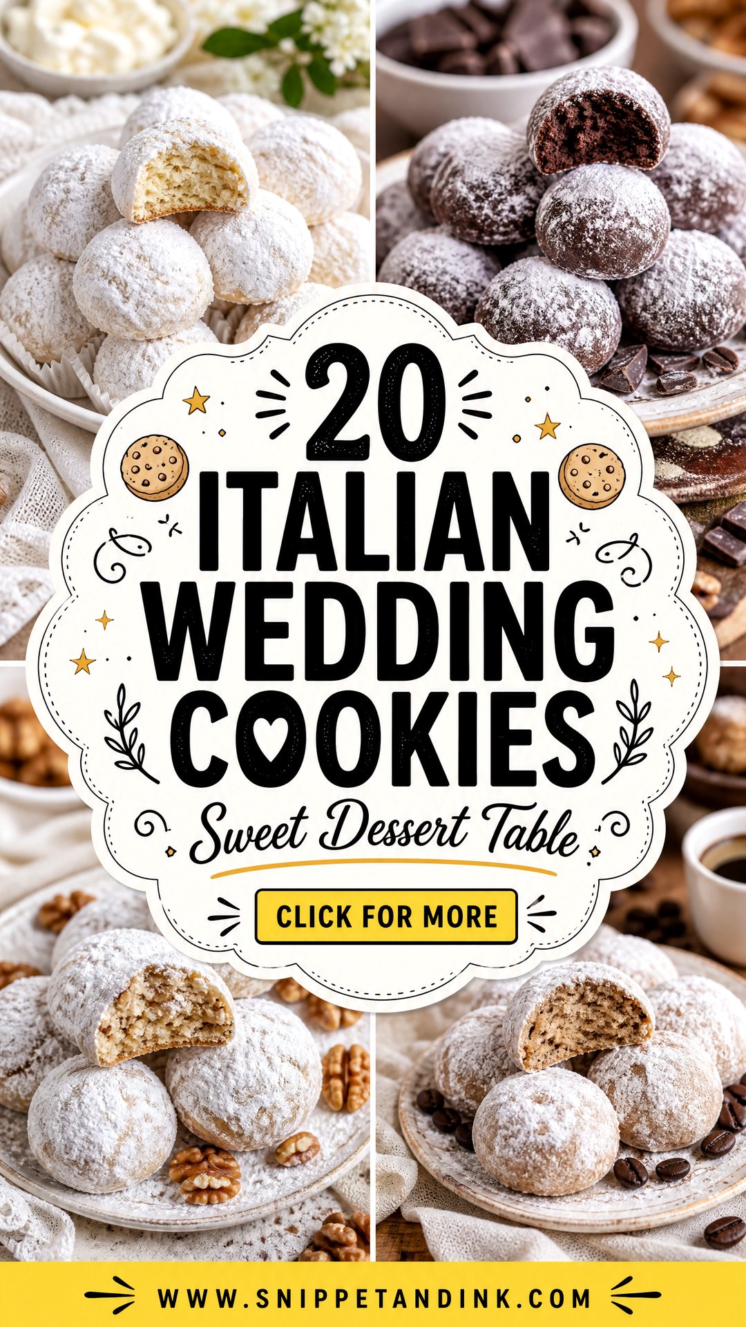 20 Italian Wedding Cookies for a Sweet Dessert Table - 20 Italian Wedding Cookies for a Sweet Dessert Table