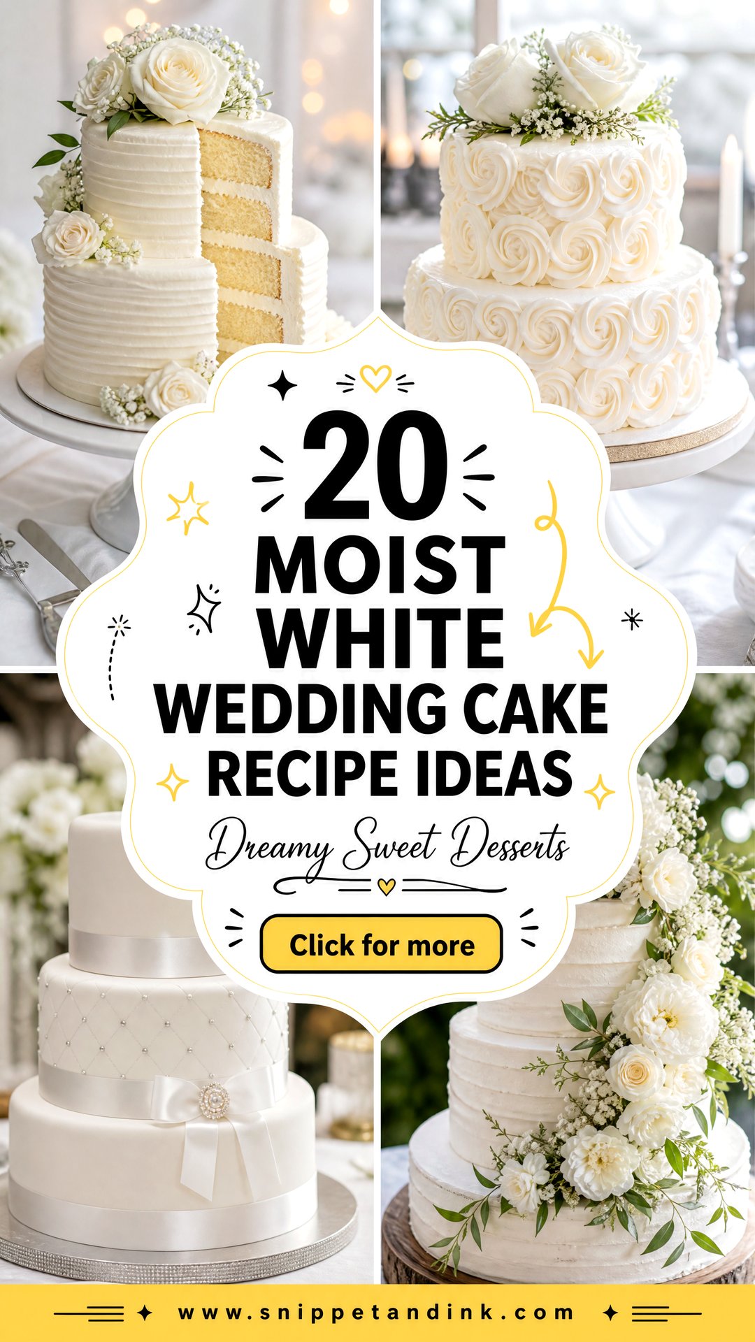 20 Moist White Wedding Cake Recipe Ideas for Dreamy Desserts - 20 Moist White Wedding Cake Recipe Ideas for Dreamy Desserts