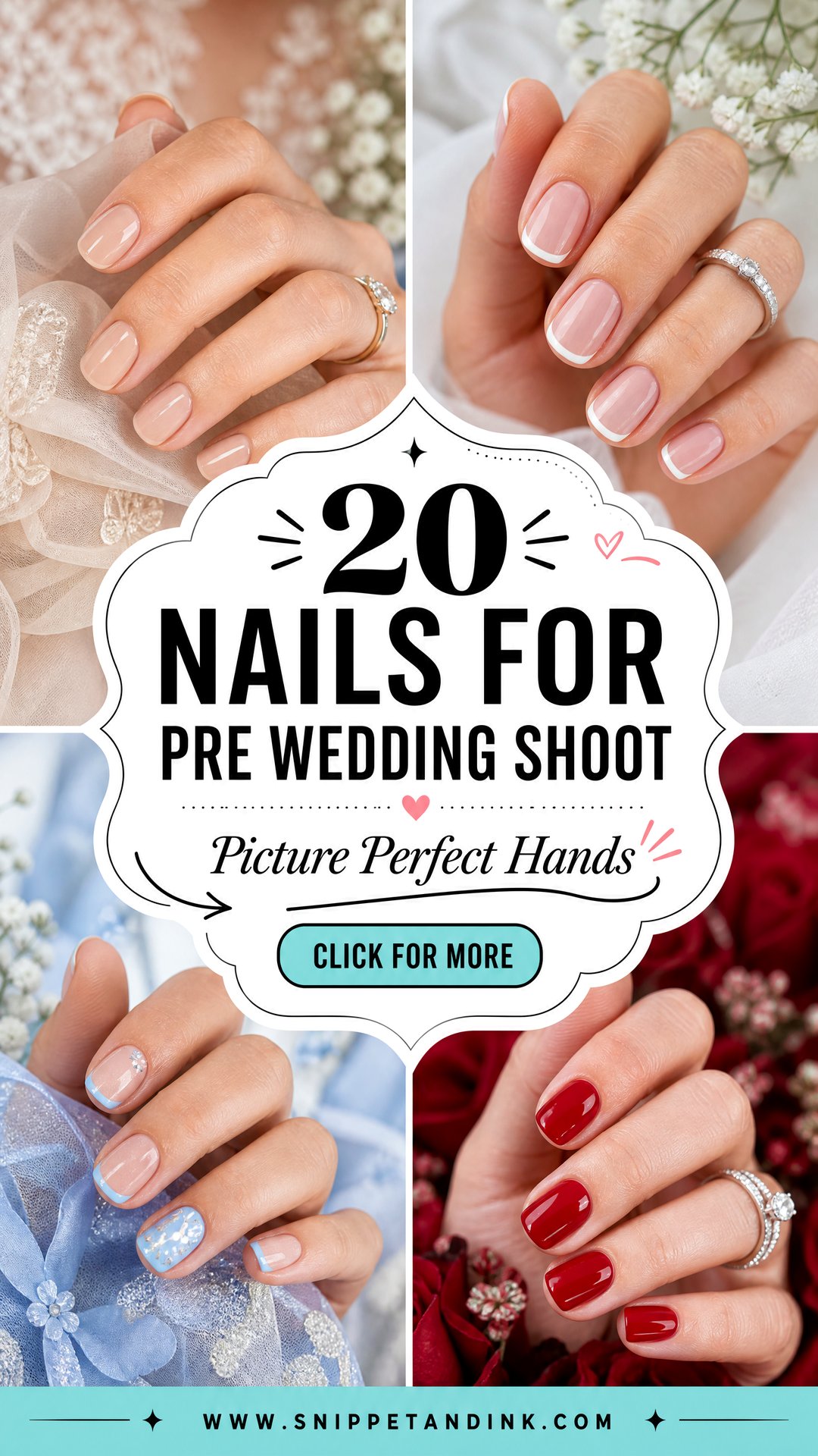 20 Nails for Pre Wedding Shoot for Picture-Perfect Hands - 20 Nails for Pre Wedding Shoot for Picture-Perfect Hands