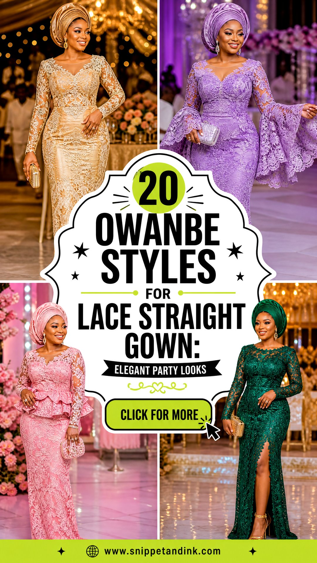 20 Owanbe Styles for Lace Straight Gown Elegant Party Looks - 20 Owanbe Styles for Lace Straight Gown: Elegant Party Looks