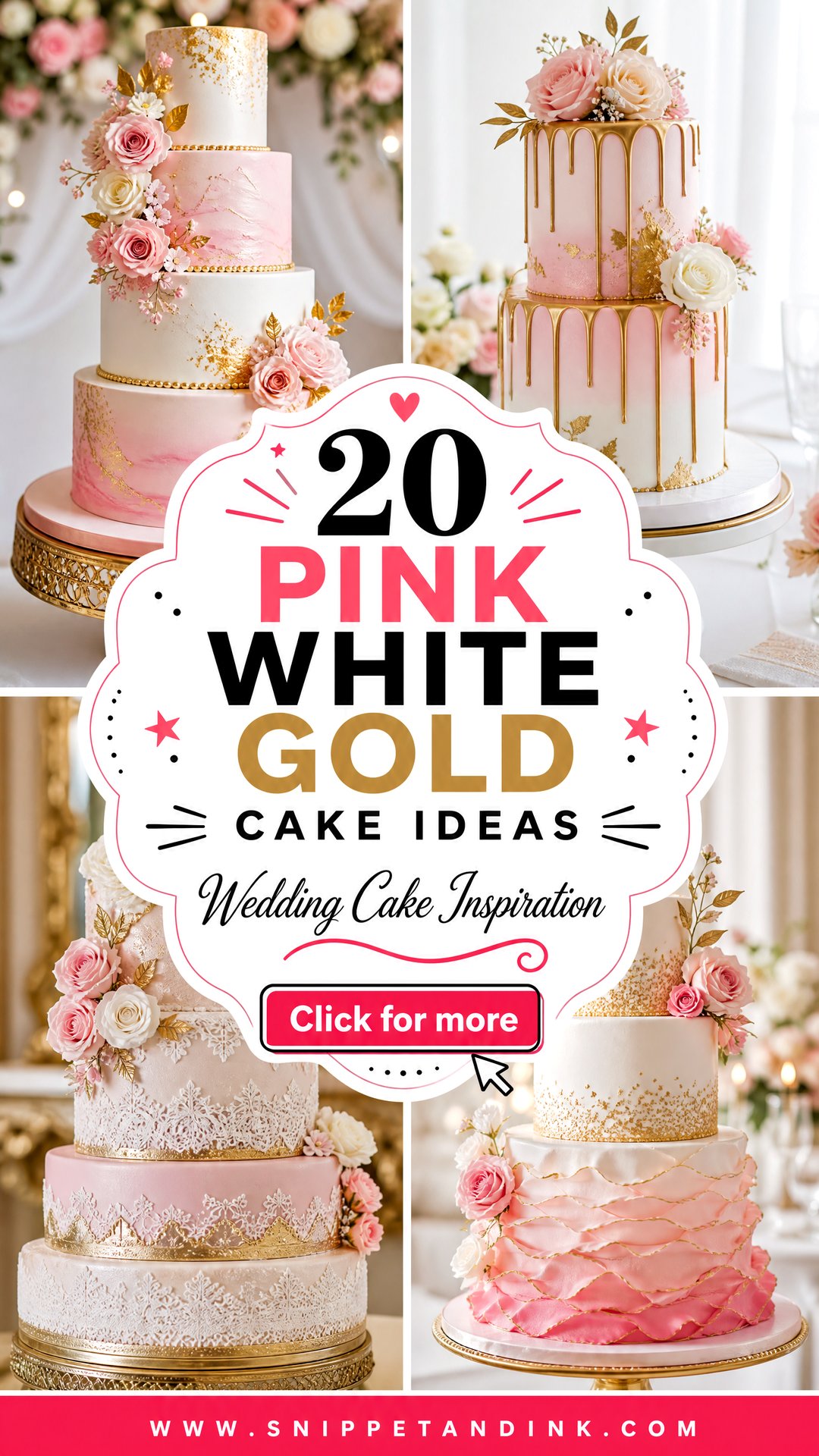 20 Pink White Gold Cake Ideas for Wedding Inspiration - 20 Pink White Gold Cake Ideas for Wedding Inspiration