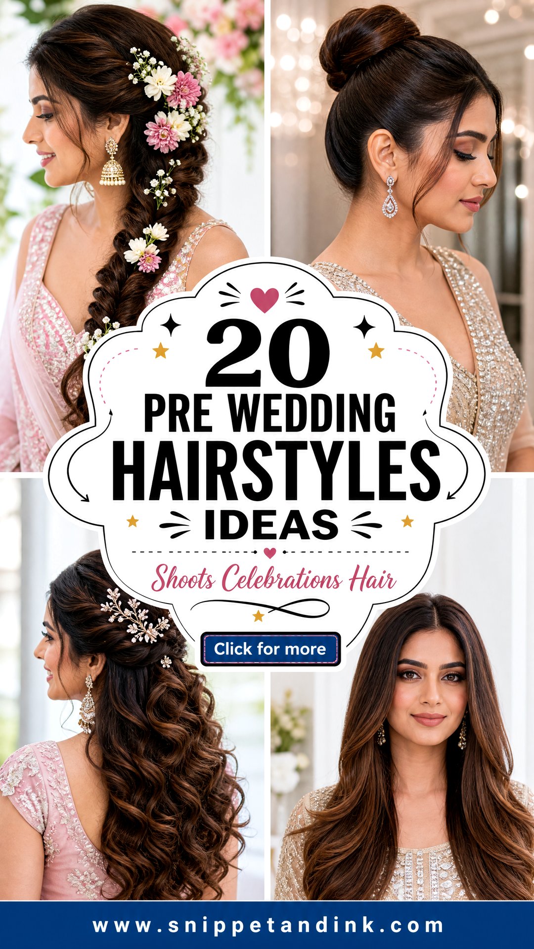 20 Pre Wedding Hairstyles for Shoots and Celebrations - 20 Pre Wedding Hairstyles for Shoots and Celebrations