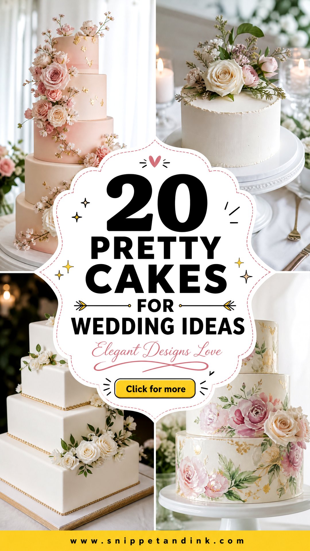 20 Pretty Cakes for Wedding Elegant Designs to Love - 20 Pretty Cakes for Wedding: Elegant Designs to Love