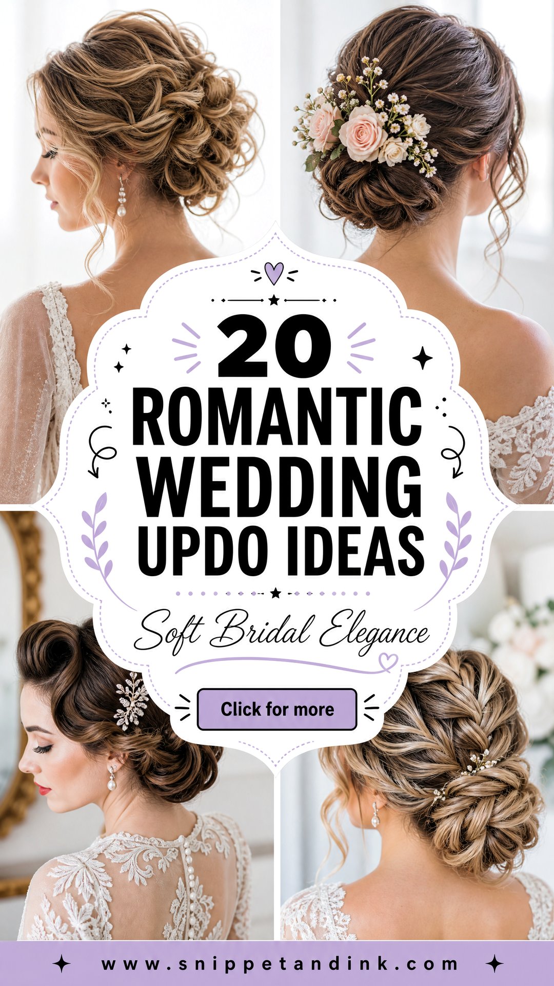 20 Romantic Wedding Updo Ideas for Soft Bridal Elegance - 20 Romantic Wedding Updo Ideas for Soft Bridal Elegance