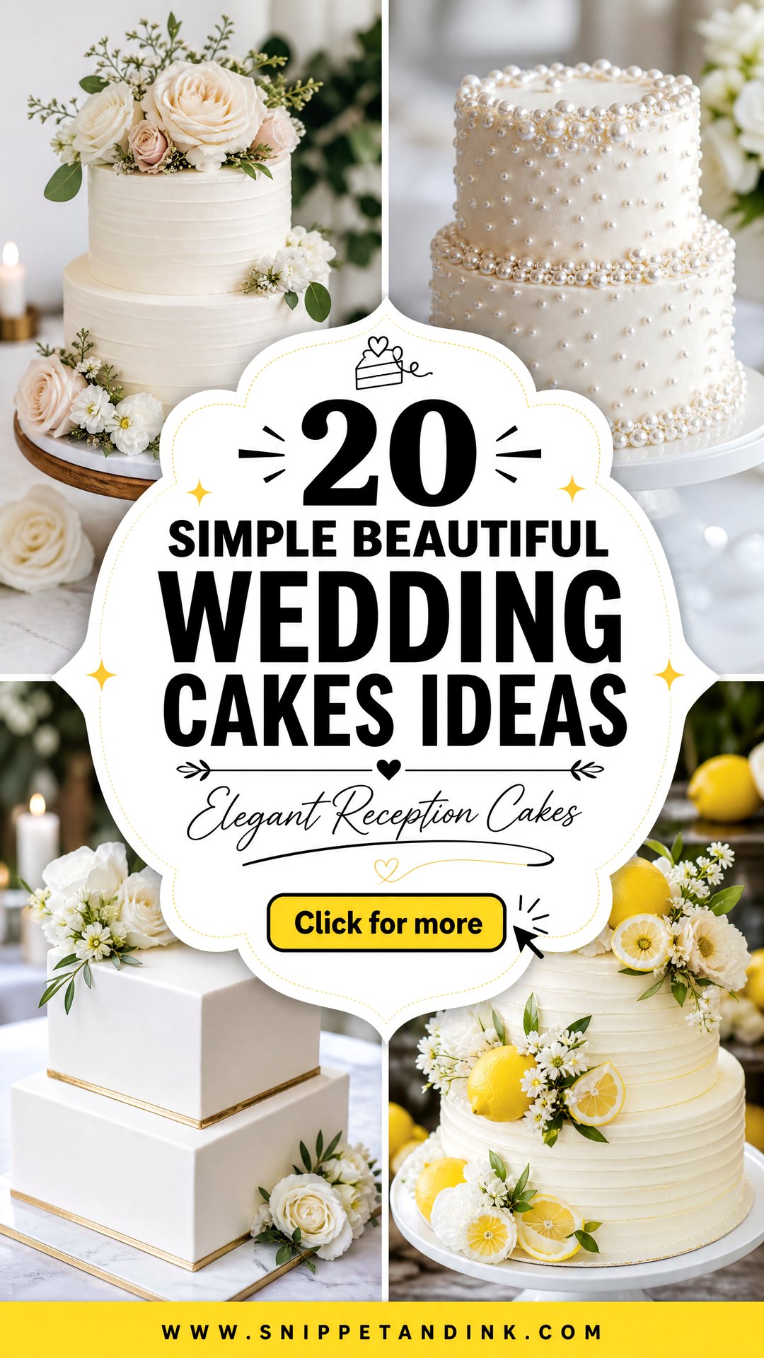 20 Simple Beautiful Wedding Cakes for Elegant Receptions - 20 Simple Beautiful Wedding Cakes for Elegant Receptions