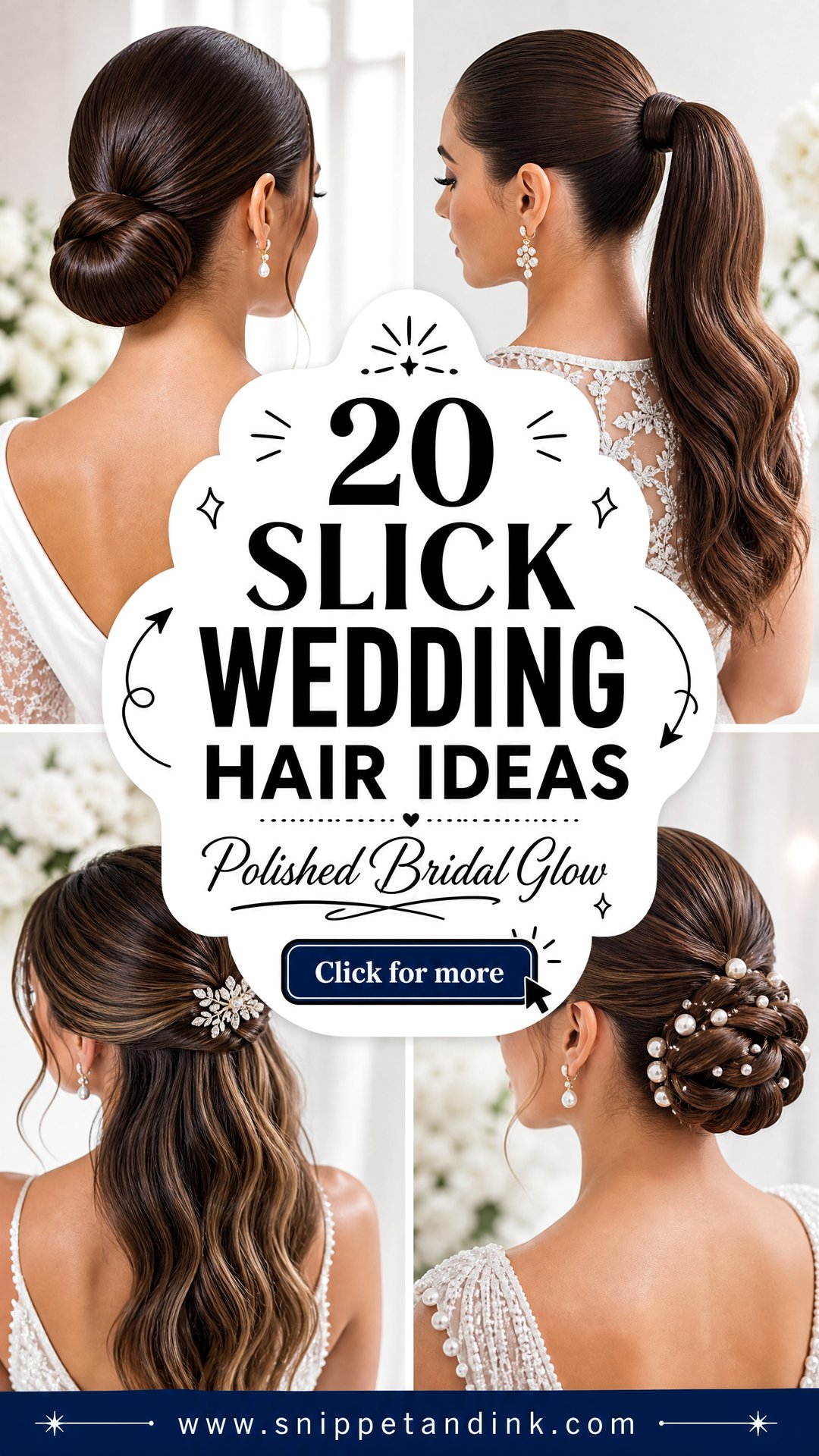 20 Slick Wedding Hair Ideas for a Polished Bridal Glow - 20 Slick Wedding Hair Ideas for a Polished Bridal Glow