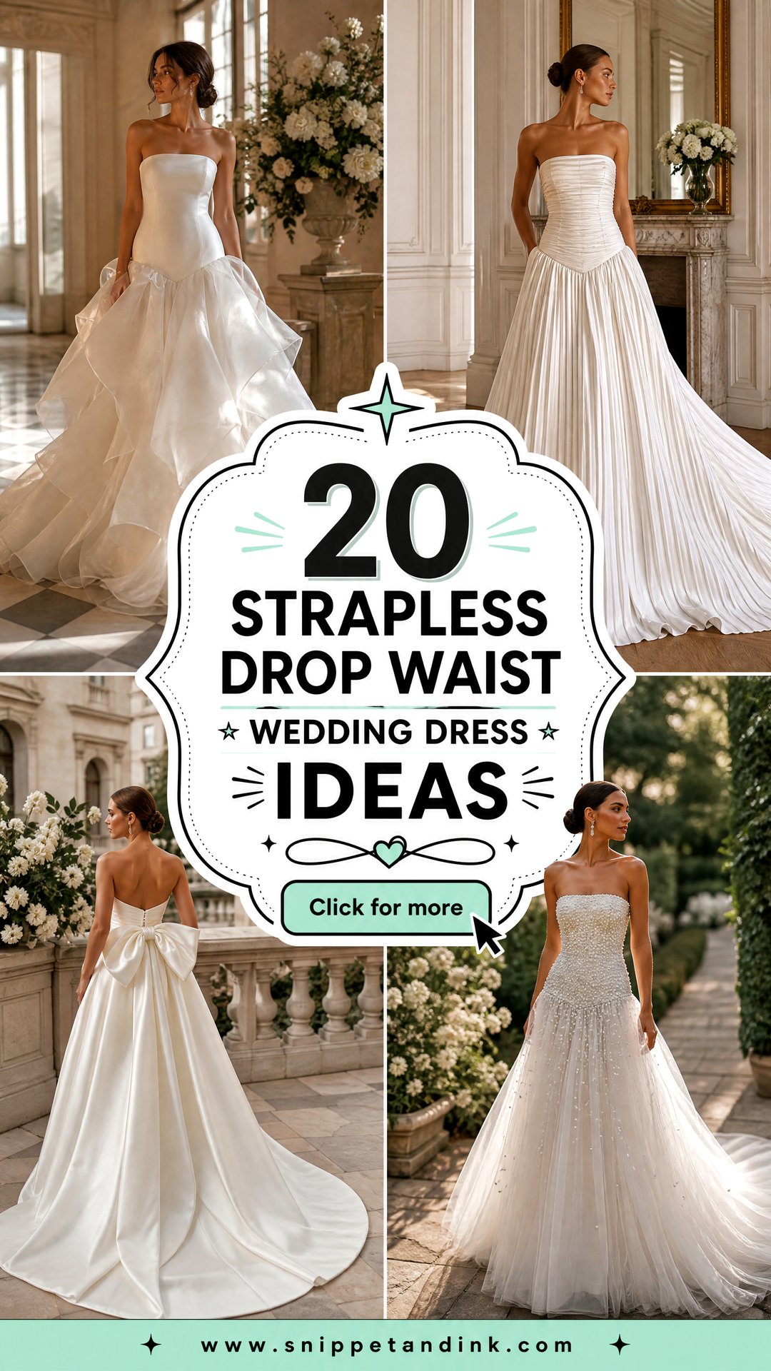 20 Strapless Drop Waist Wedding Dress Ideas for Modern Brides - 20 Strapless Drop Waist Wedding Dress Ideas for Modern Brides