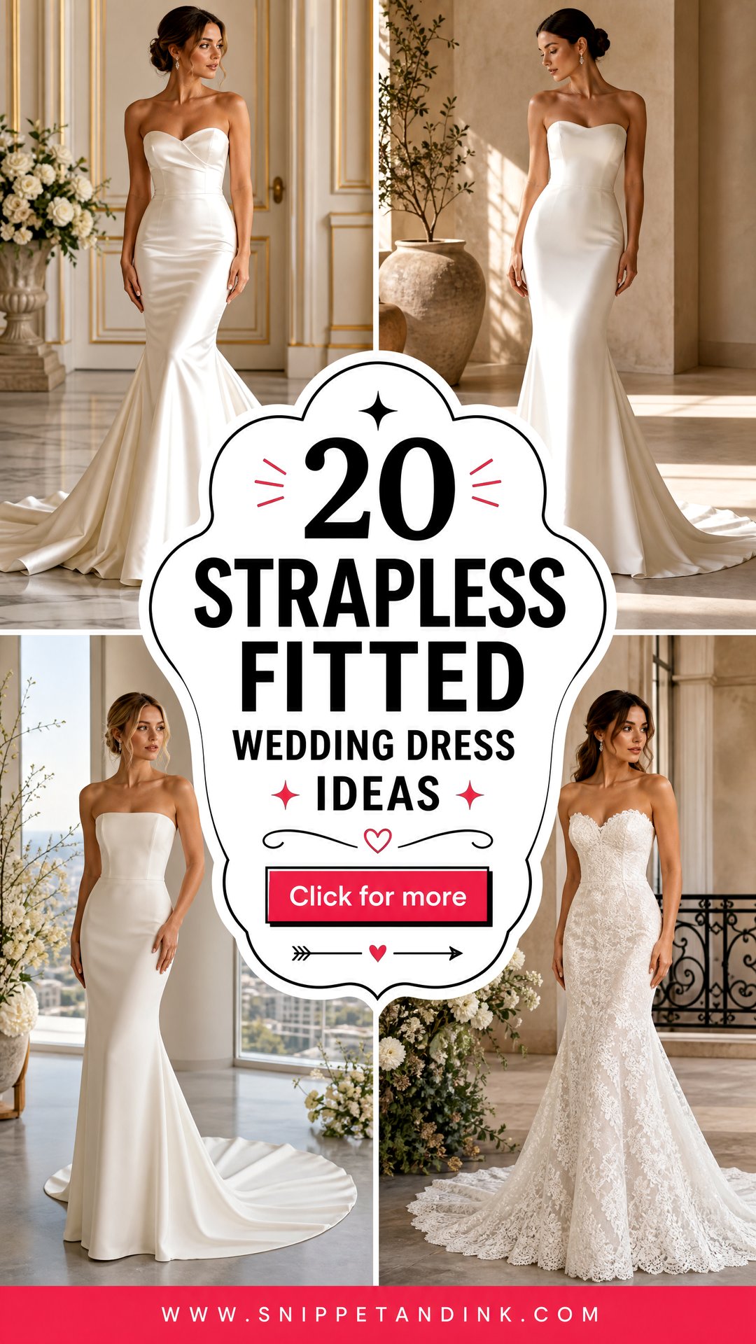 20 Strapless Fitted Wedding Dress Ideas for a Sleek Bridal Look - 20 Strapless Fitted Wedding Dress Ideas for a Sleek Bridal Look