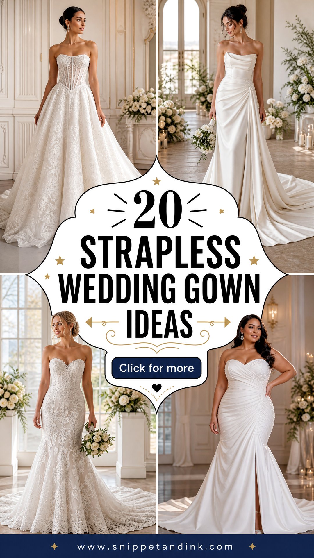 20 Strapless Wedding Gown Ideas for an Unforgettable Bridal Look - 20 Strapless Wedding Gown Ideas for an Unforgettable Bridal Look