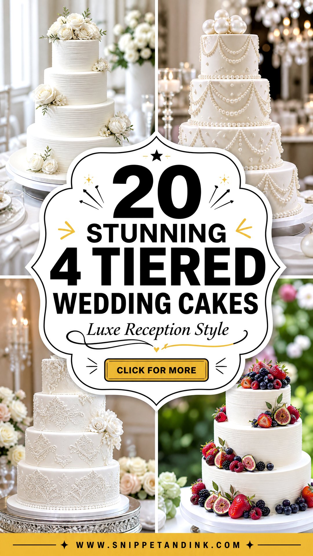 20 Stunning 4 Tiered Wedding Cakes for a Luxe Reception - 20 Stunning 4 Tiered Wedding Cakes for a Luxe Reception