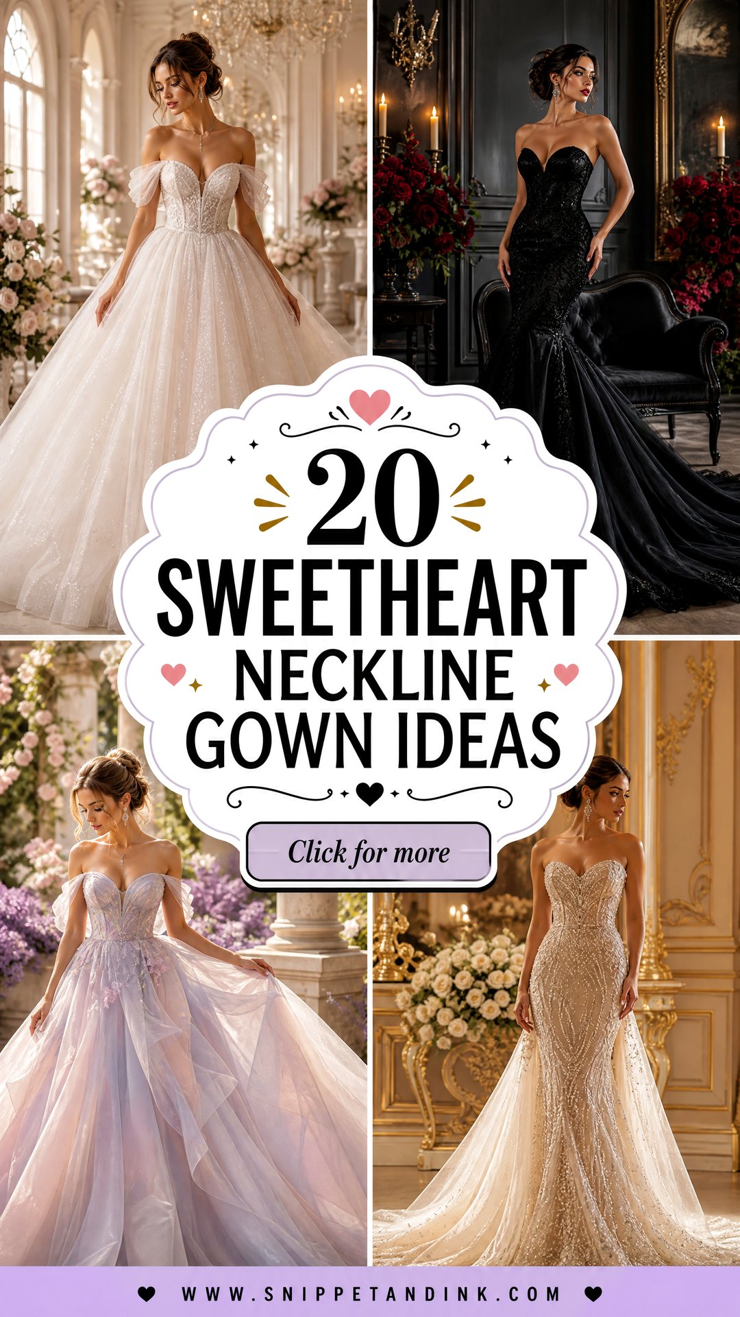 20 Sweetheart Neckline Gown Ideas for a Romantic Bridal Look - 20 Sweetheart Neckline Gown Ideas for a Romantic Bridal Look