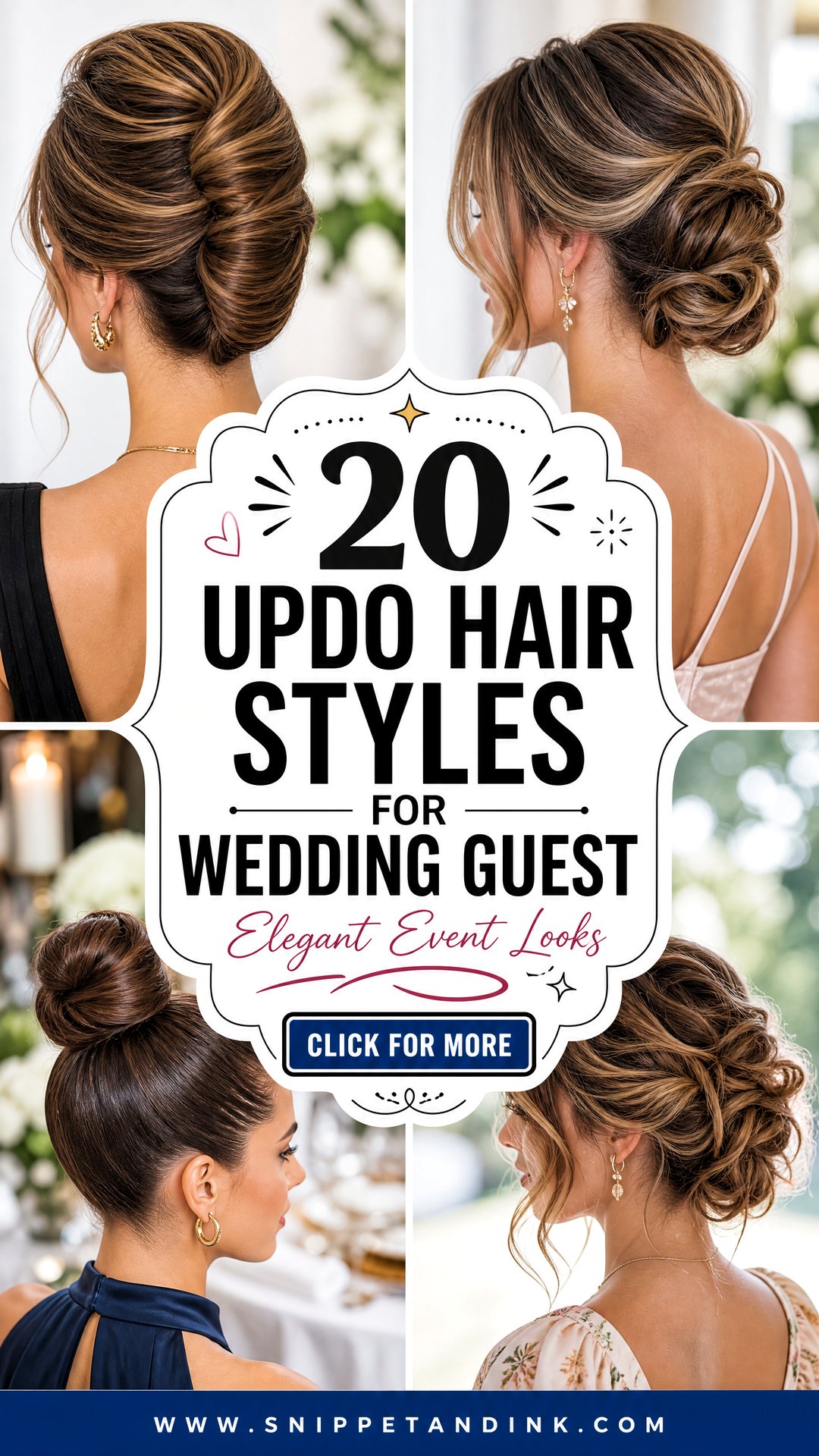 20 Updo Hair Styles for Wedding Guest Elegant Event Looks - 20 Updo Hair Styles for Wedding Guest: Elegant Event Looks