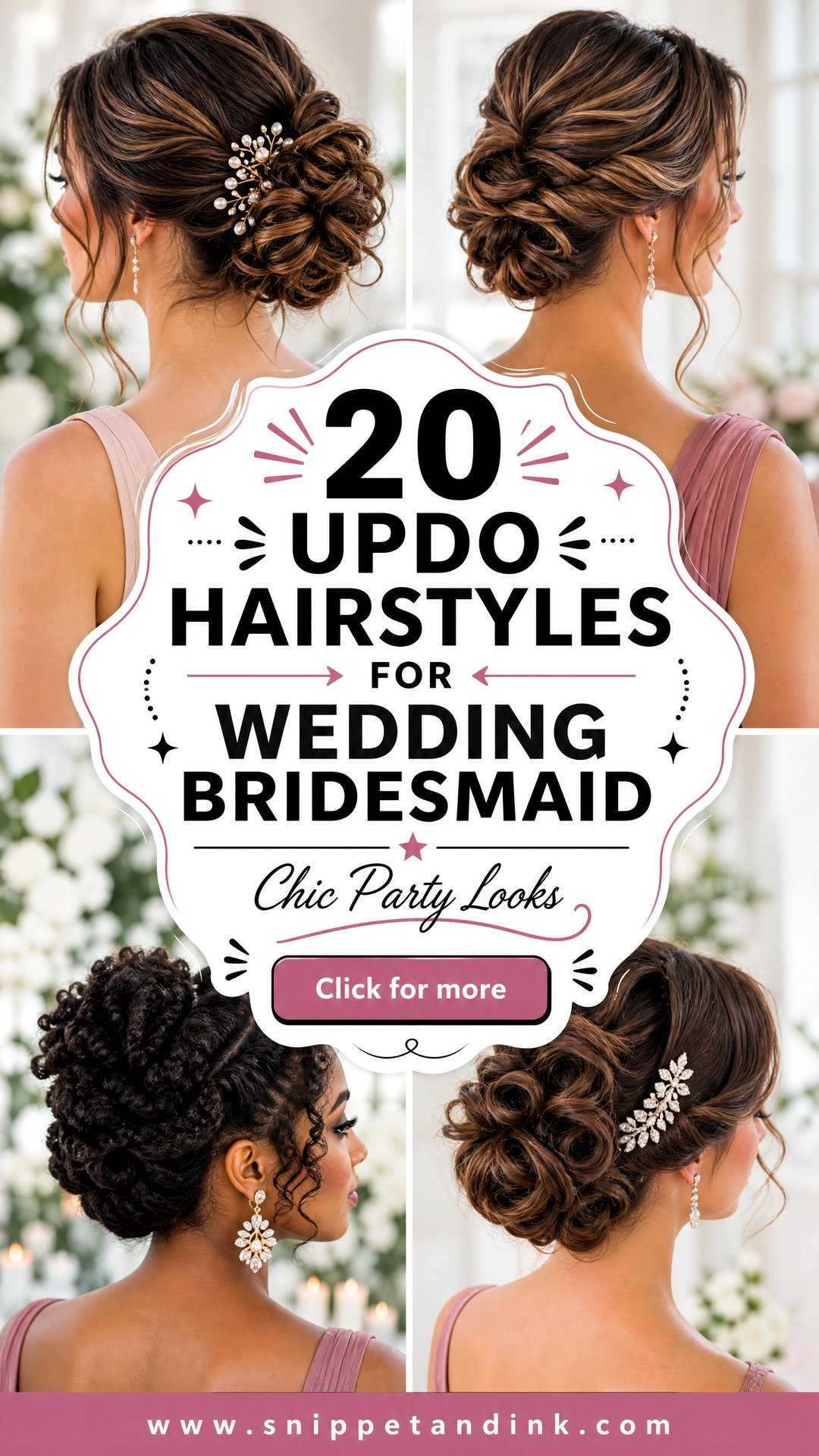 20 Updo Hairstyles for Wedding Bridesmaid Chic Party Looks - 20 Updo Hairstyles for Wedding Bridesmaid: Chic Party Looks