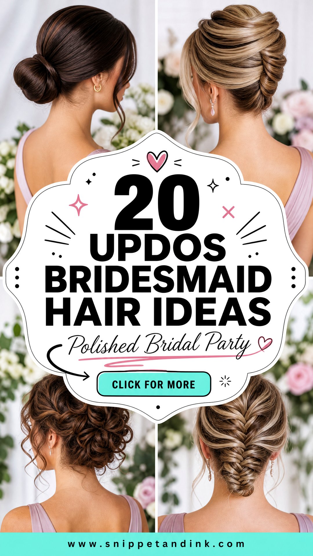 20 Updos Bridesmaid Hair Ideas for a Polished Bridal Party - 20 Updos Bridesmaid Hair Ideas for a Polished Bridal Party