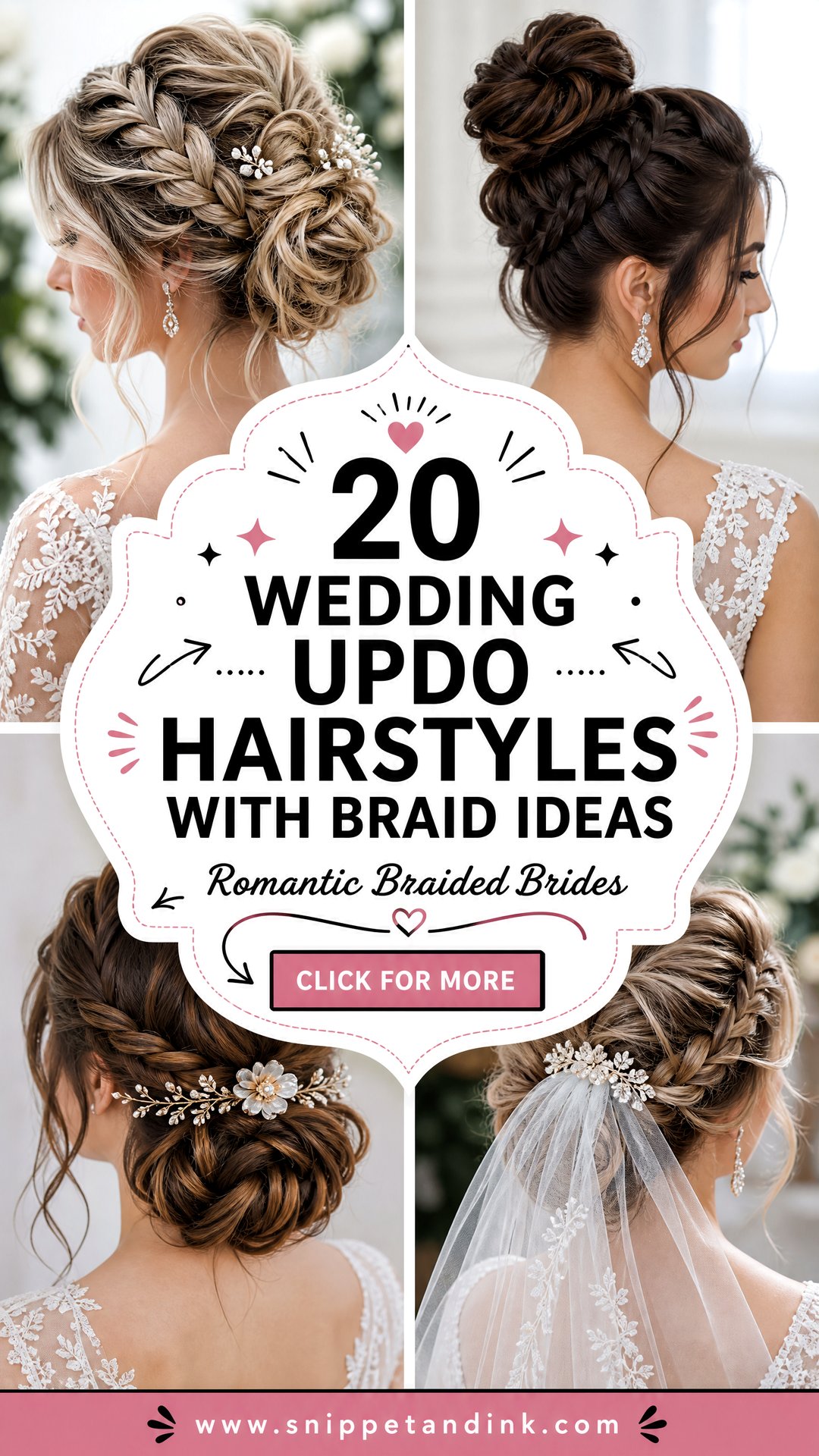 20 Wedding Updo Hairstyles with Braid for Romantic Brides - 20 Wedding Updo Hairstyles with Braid for Romantic Brides