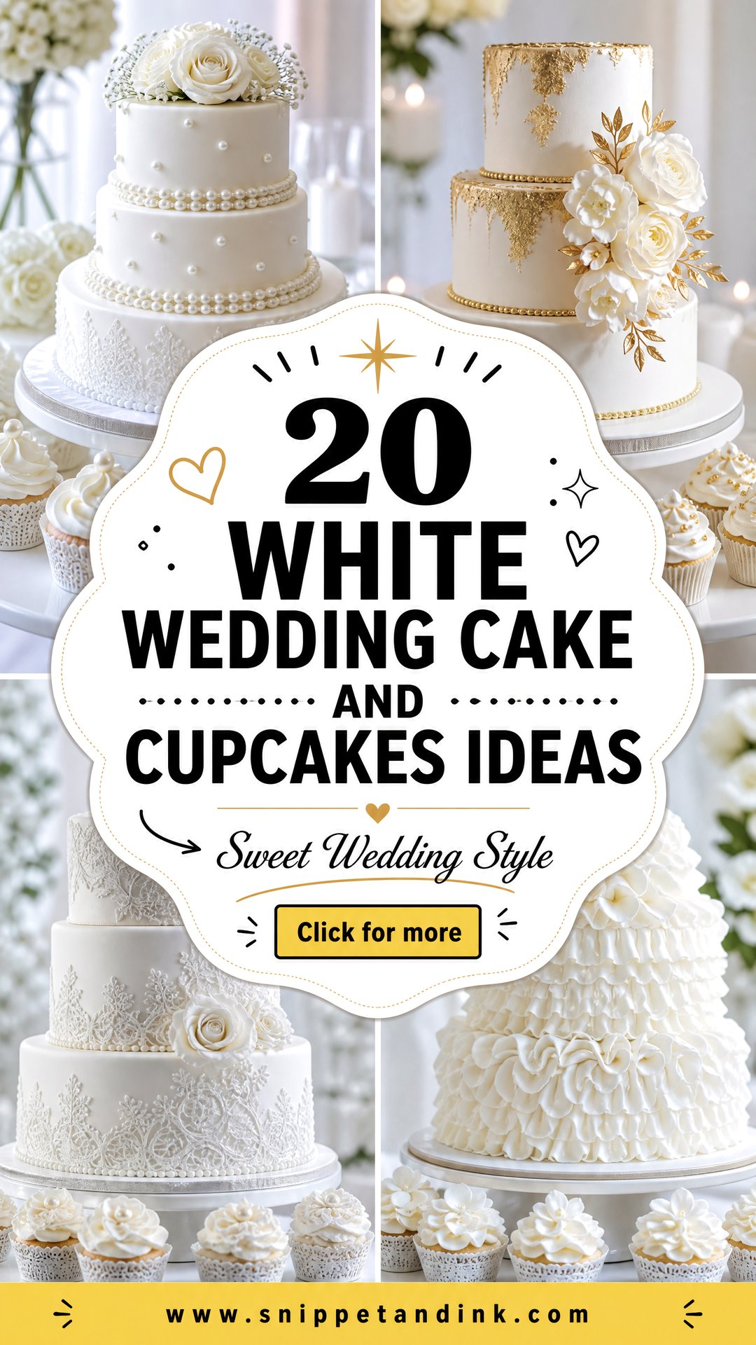 20 White Wedding Cake and Cupcakes Ideas for Sweet Style - 20 White Wedding Cake and Cupcakes Ideas for Sweet Style