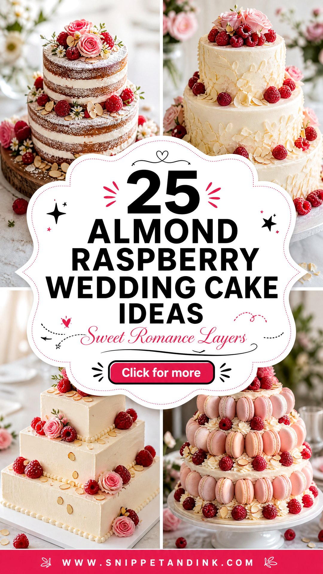 25 Almond Raspberry Wedding Cake Ideas for Sweet Romance - 25 Almond Raspberry Wedding Cake Ideas for Sweet Romance
