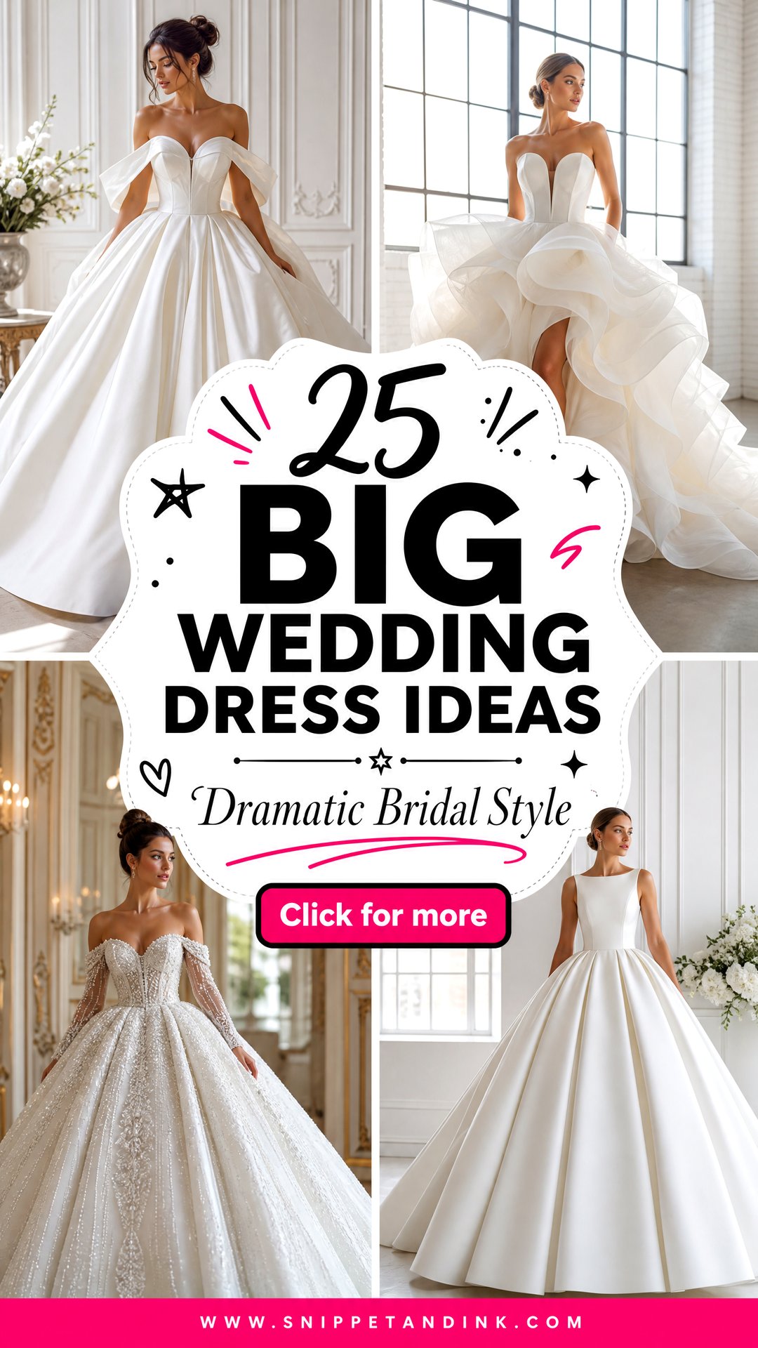 25 Big Wedding Dress Ideas for Dramatic Bridal Style - 25 Big Wedding Dress Ideas for Dramatic Bridal Style
