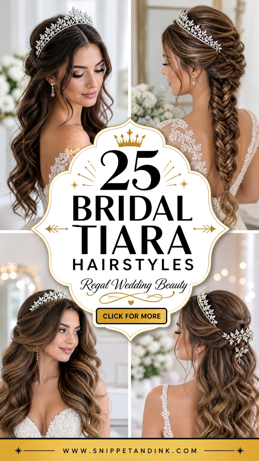25 Bridal Tiara Hairstyles for Regal Wedding-Day Beauty - 25 Bridal Tiara Hairstyles for Regal Wedding-Day Beauty