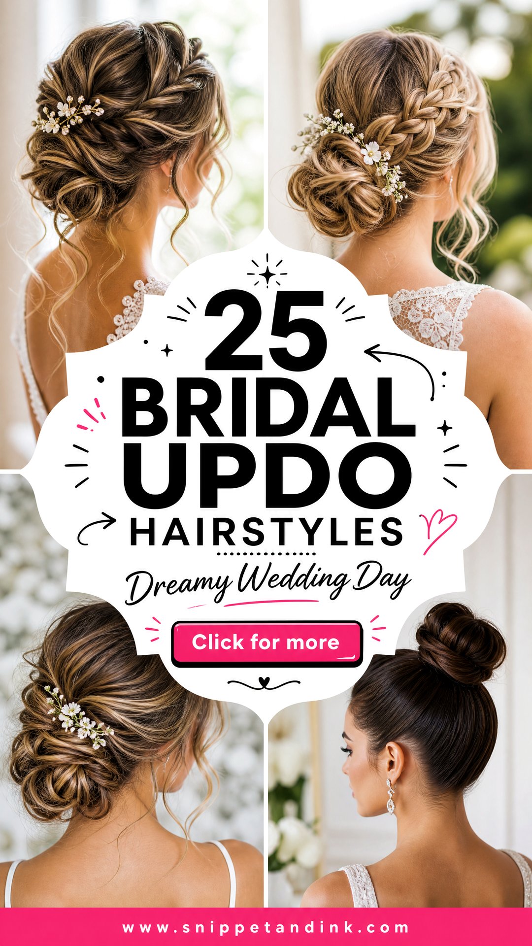 25 Bridal Updo Hairstyles for a Dreamy Wedding Day Look - 25 Bridal Updo Hairstyles for a Dreamy Wedding Day Look