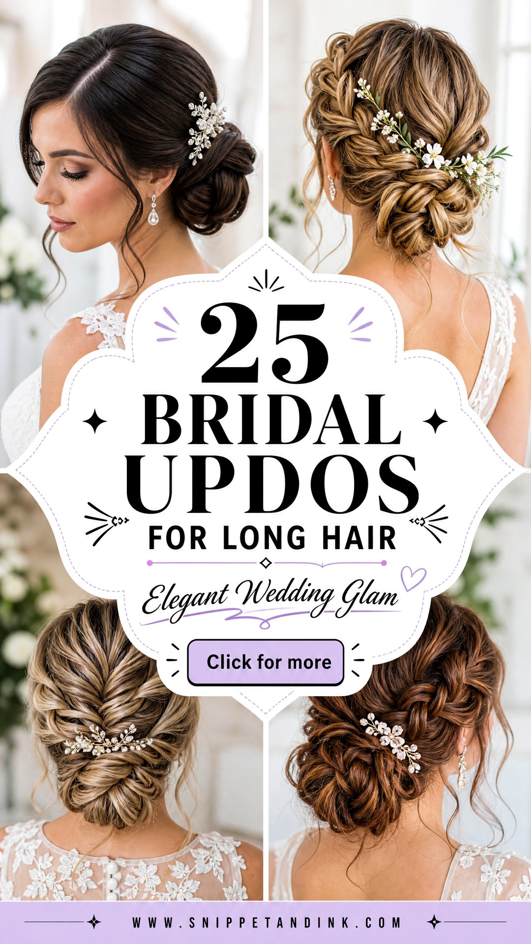 25 Bridal Updos for Long Hair for Elegant Wedding Glam - 25 Bridal Updos for Long Hair for Elegant Wedding Glam