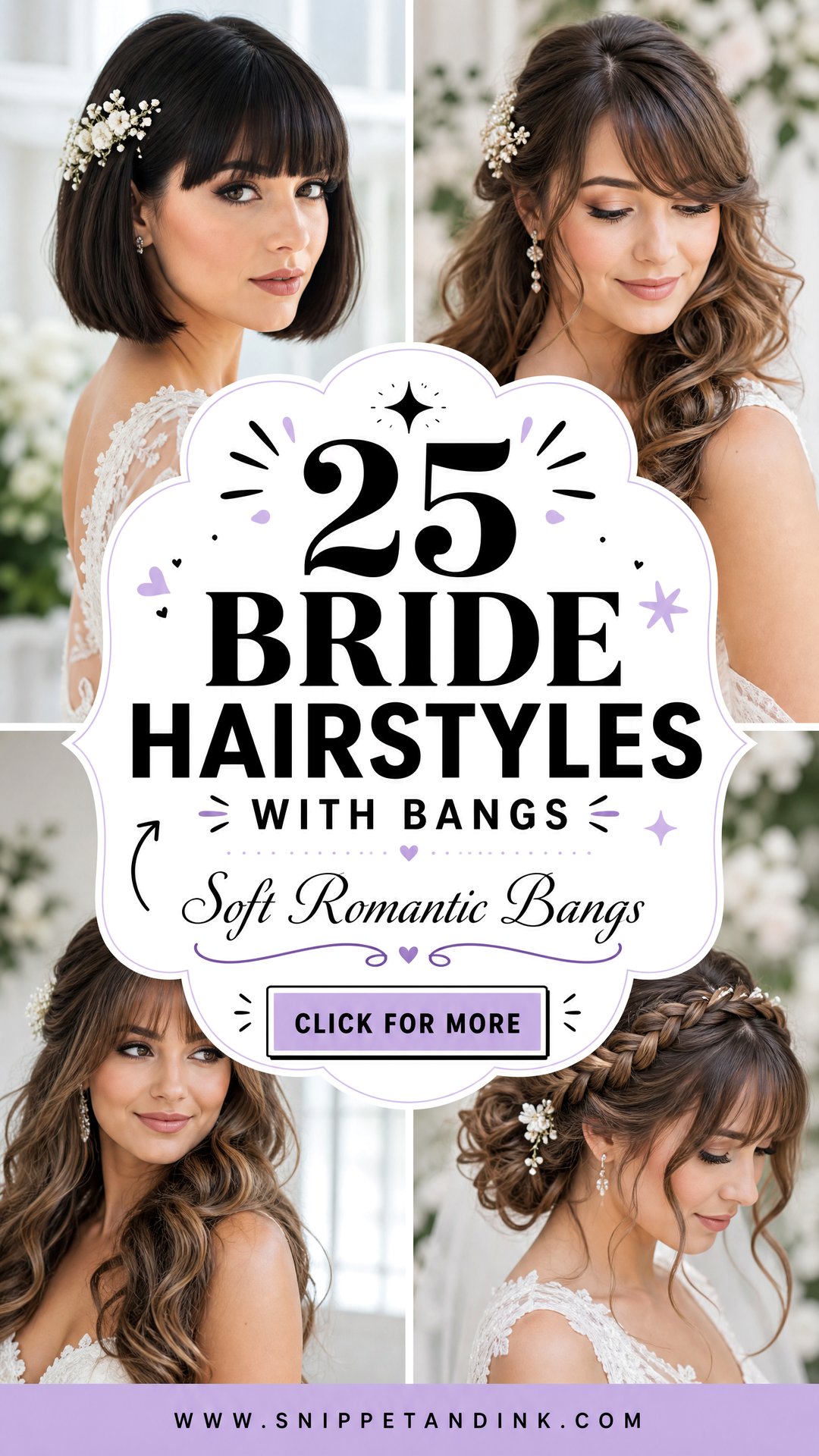 25 Bride Hairstyles with Bangs for a Soft Romantic Look - 25 Bride Hairstyles with Bangs for a Soft Romantic Look