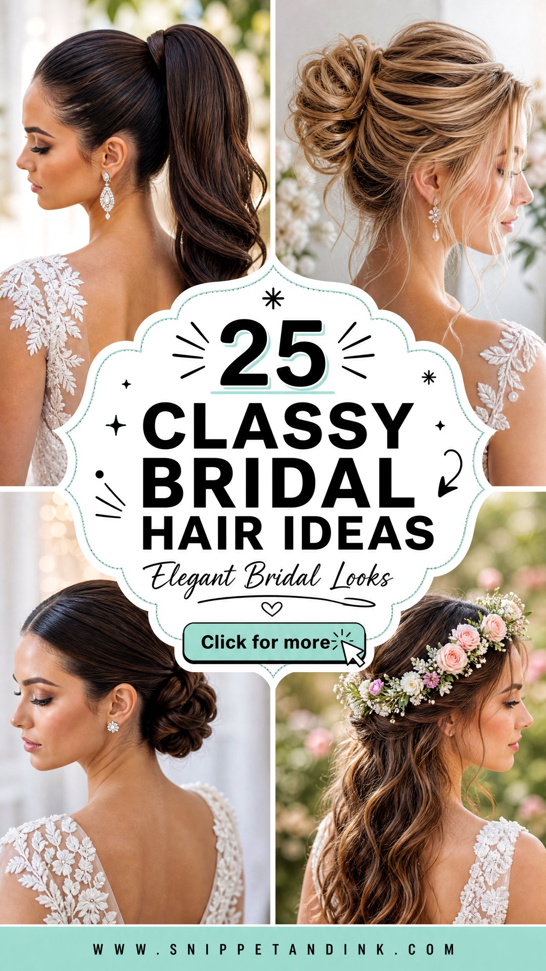 25 Classy Bridal Hair Ideas for Elegant Wedding Looks Today - 25 Classy Bridal Hair Ideas for Elegant Wedding Looks Today