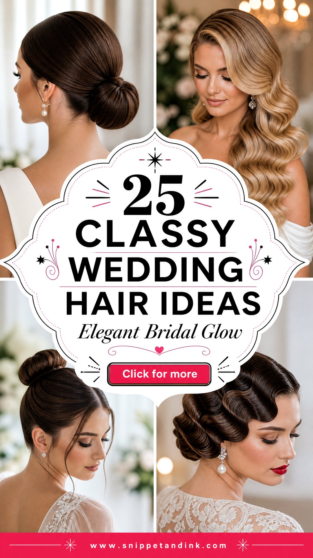 25 Classy Wedding Hair Ideas for an Elegant Bridal Look - 25 Classy Wedding Hair Ideas for an Elegant Bridal Look