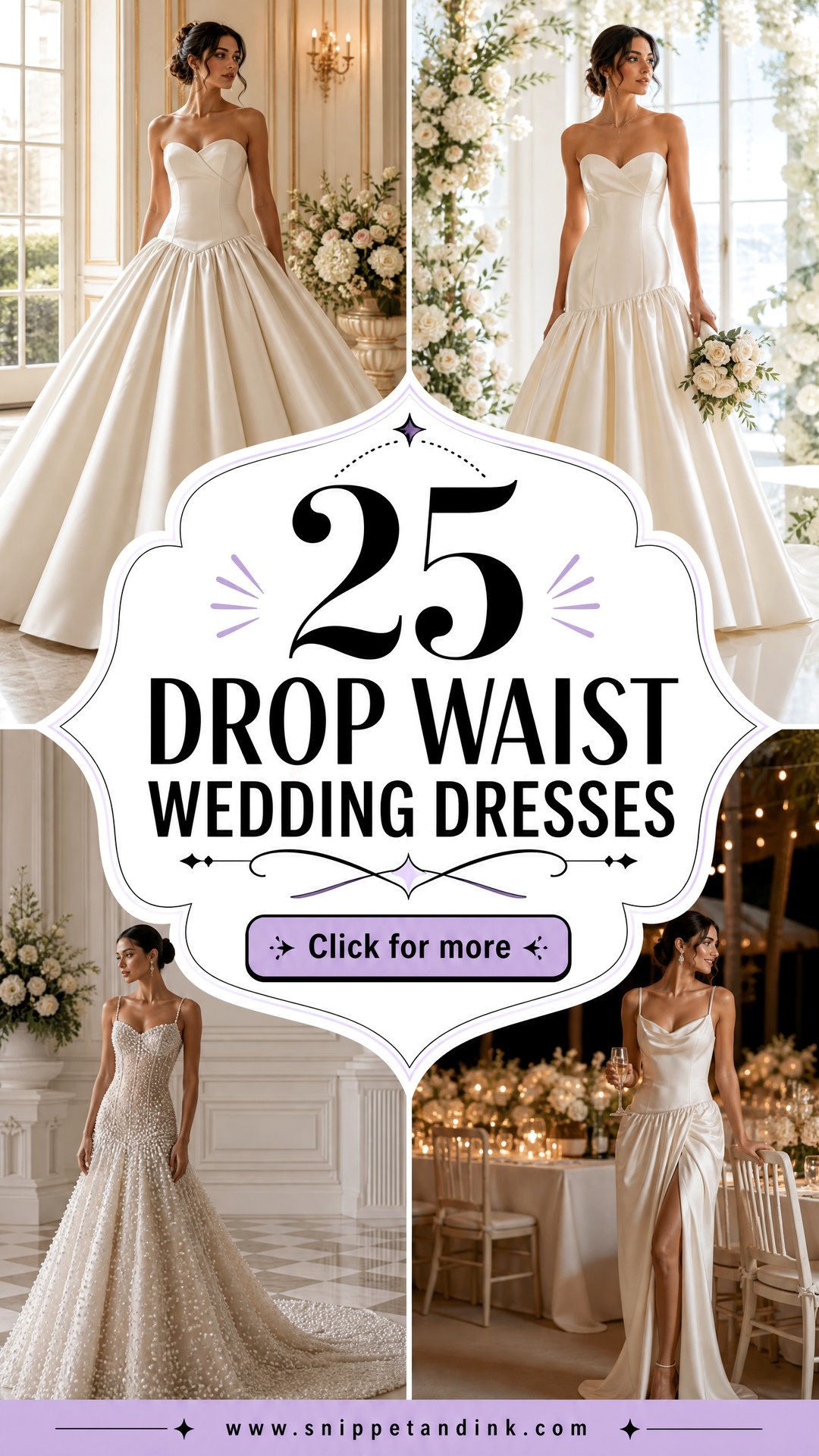 25 Drop Waist Wedding Dresses for a Chic Modern Bridal Look - 25 Drop Waist Wedding Dresses for a Chic Modern Bridal Look