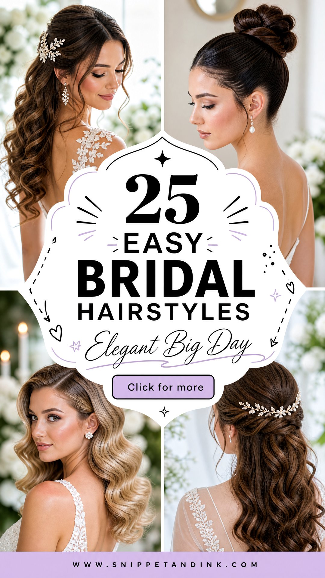 25 Easy Bridal Hairstyles Elegant Looks for Your Big Day - 25 Easy Bridal Hairstyles: Elegant Looks for Your Big Day