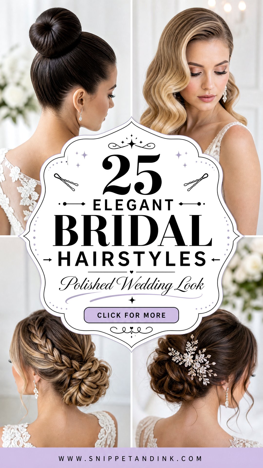 25 Elegant Bridal Hairstyles for a Polished Wedding Look - 25 Elegant Bridal Hairstyles for a Polished Wedding Look
