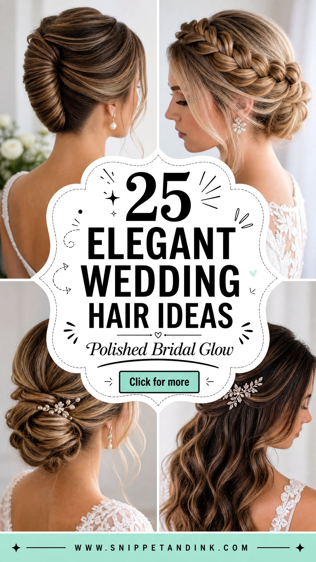 25 Elegant Wedding Hair Ideas for a Polished Bridal Look - 25 Elegant Wedding Hair Ideas for a Polished Bridal Look