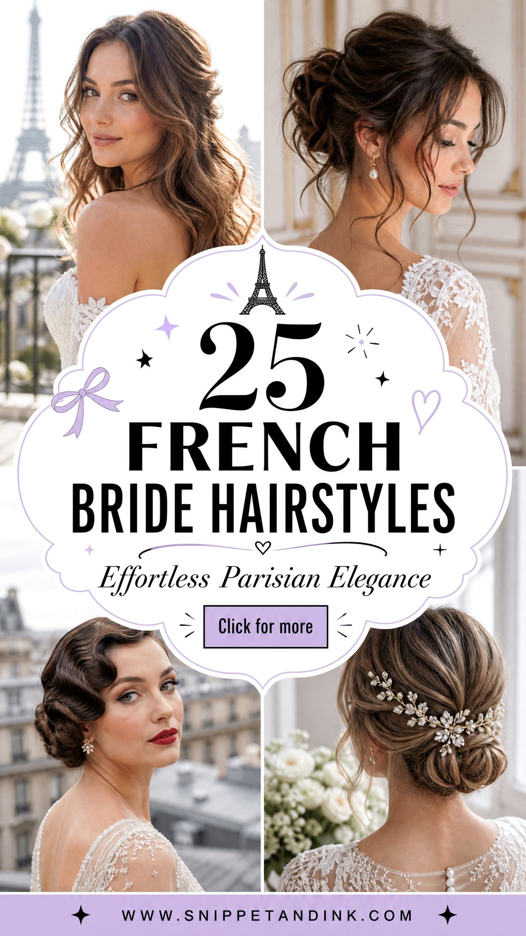 25 French Bride Hairstyles for Effortless Parisian Elegance - 25 French Bride Hairstyles for Effortless Parisian Elegance